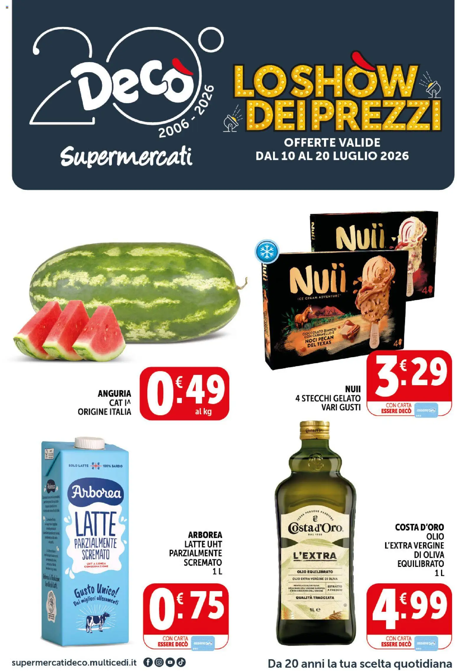 Volantino Decò del 10/07/2026 | Pagina: 1 | Prodotti: Cioccolato, Latte, Anguria, Terra