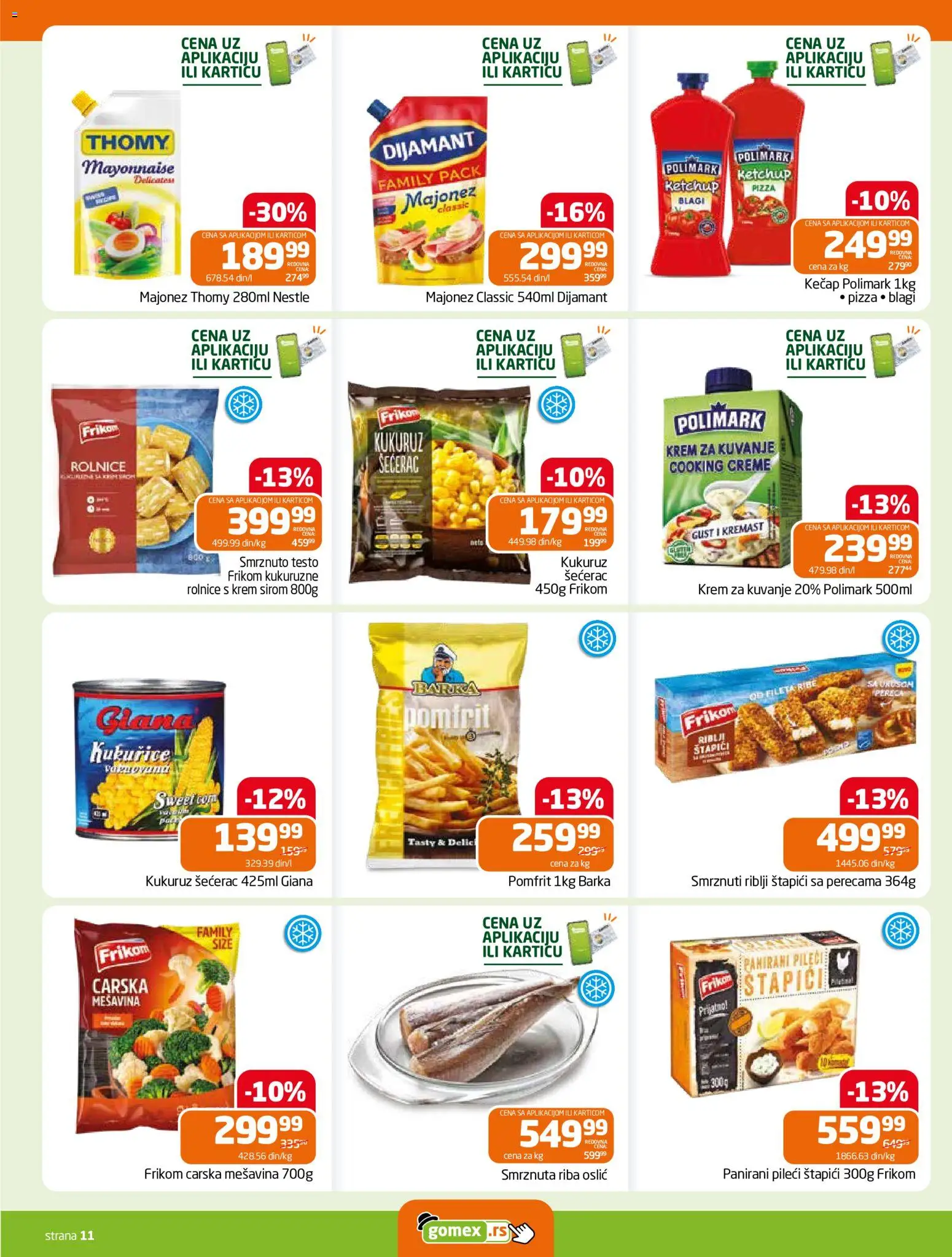 Gomex katalog - važi od 19.08.2026 | Strana: 11 | Proizvode: Kečap, Testo, Pomfrit, Krem