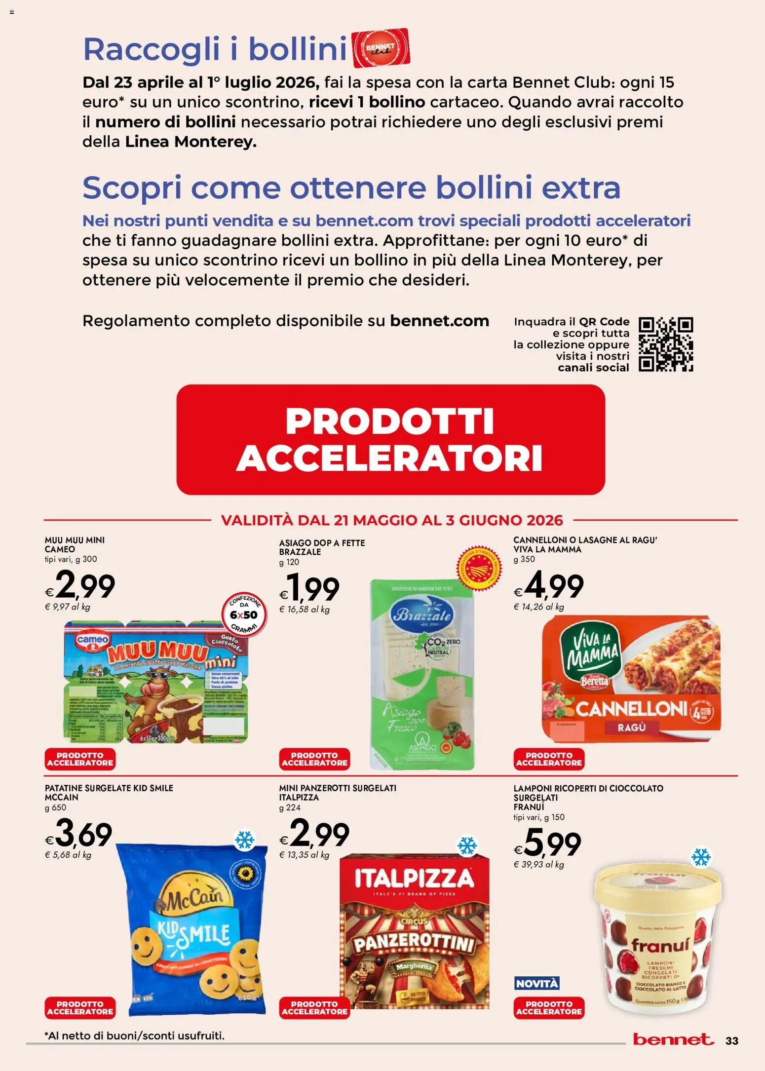 Volantino bennet del 21.05.2026 | Pagina: 33 | Prodotti: Cioccolato, Pizza, Lamponi, Ragú
