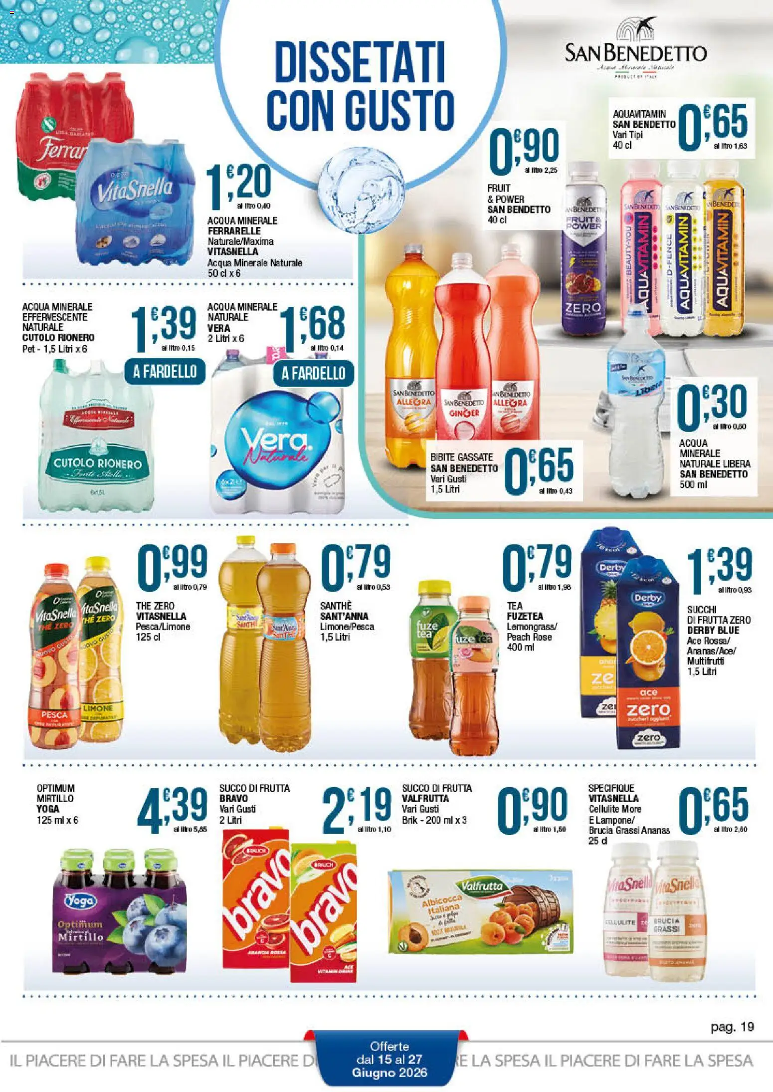 Volantino Sidis del 15.06.2026 | Pagina: 19 | Prodotti: Frutta, Acqua minerale, Ferrarelle, Succo di frutta