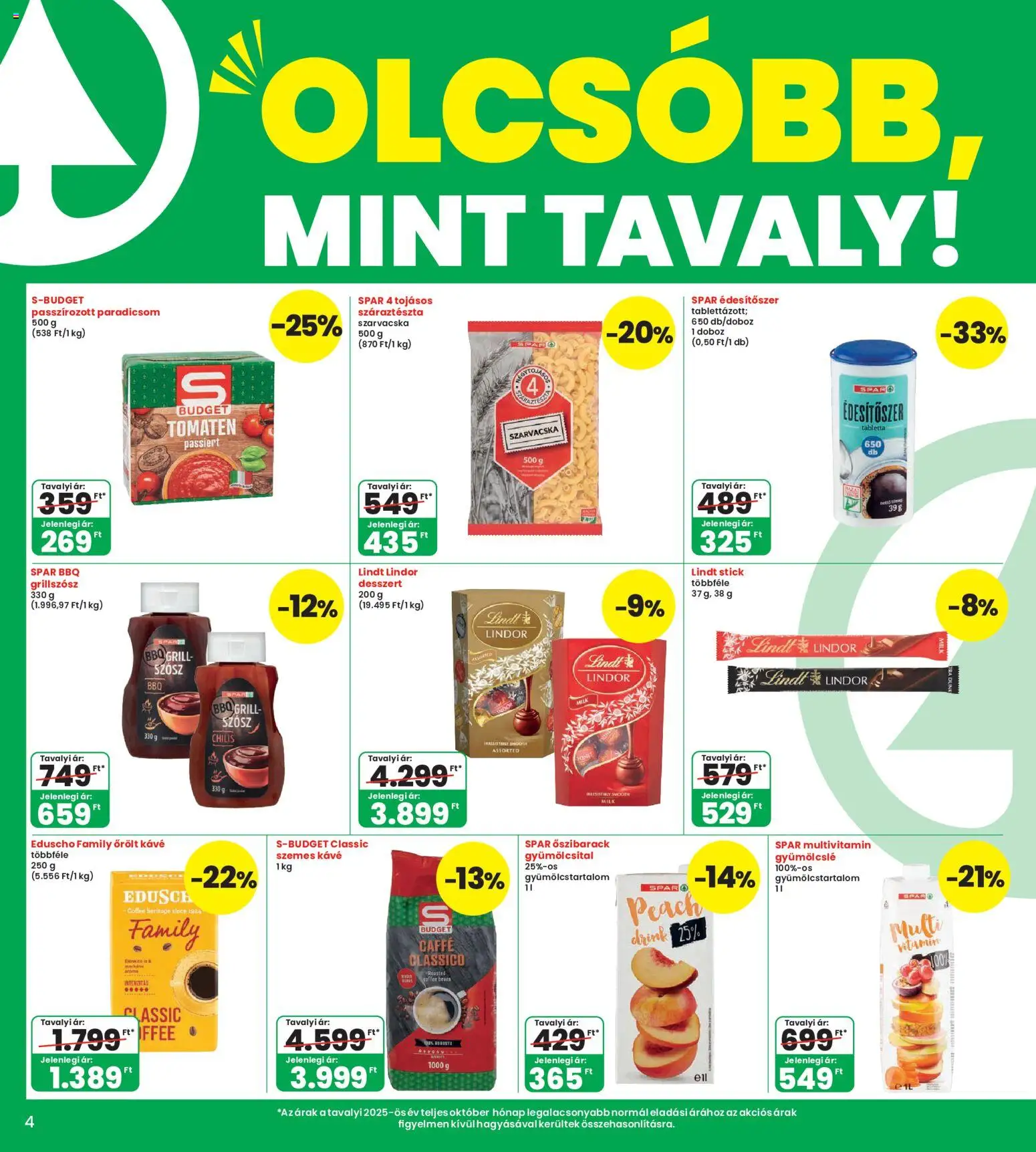 Interspar akciós ujság - amely érvényes a következő dátumtól: 2026.10.08. | Oldal: 4