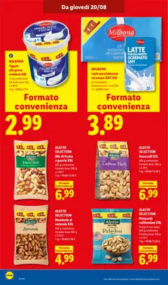 Anteprima del volantino ALESTO SELECTION Pistacchi californiani XXL, Pistacchi californiani XXL Tostati e non salati valido a partire dal 20/08/2026 | Pagina: 12 | Prodotti: Frutta, Latte, Mandorle, Pistacchi