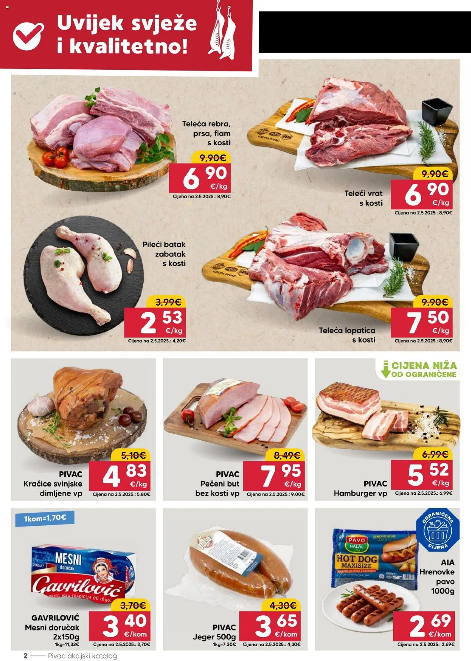 Pivac katalog | vrijedi od 20.07.2026 | Stranica: 2 | Proizvodi: Hrenovke, Mesni doručak, Hamburger, Teleca lopatica