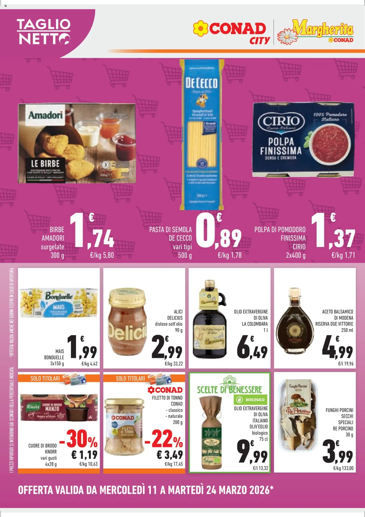 Volantino Conad del 11.03.2026 | Pagina: 6 | Prodotti: Olio, Olive, Funghi, Mais