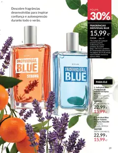 Pré-visualização Individual Blue Strong Eau de Toilette em Spray Para Ele, Tangerina. Lavanda. Madeira de Cedro. válido de 01.06.2026 | Página: 29