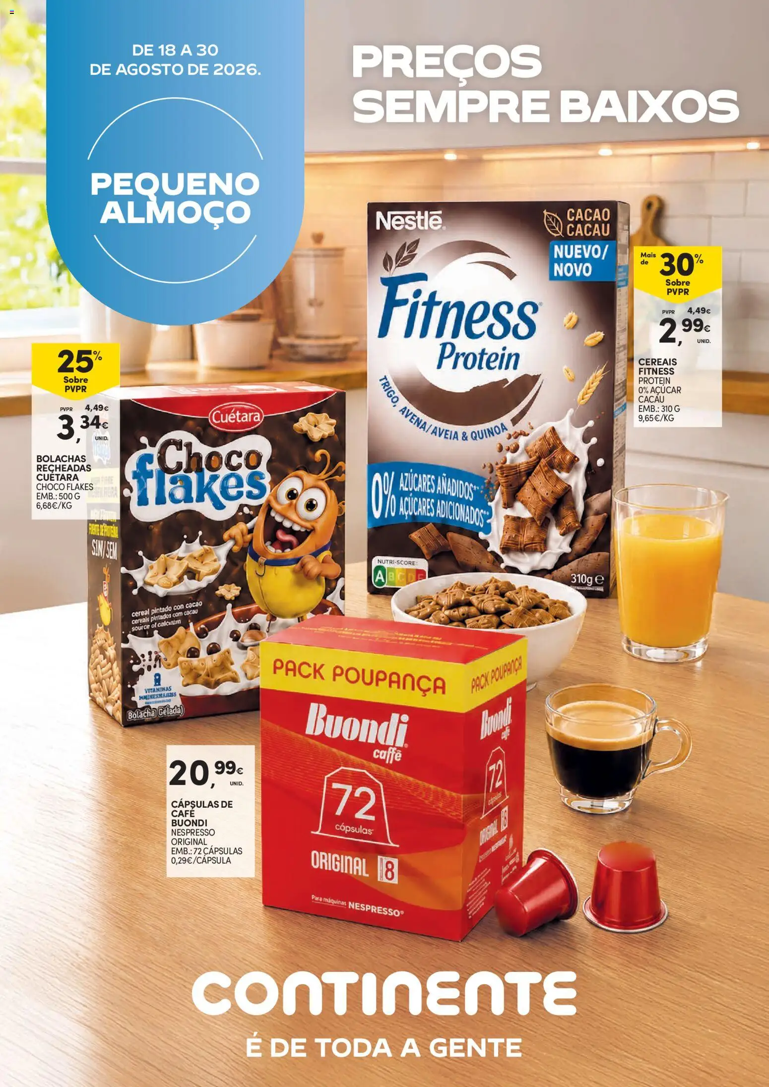 Continente - Pequeno Almoço │ válido de 18/08/2026 | Página: 1