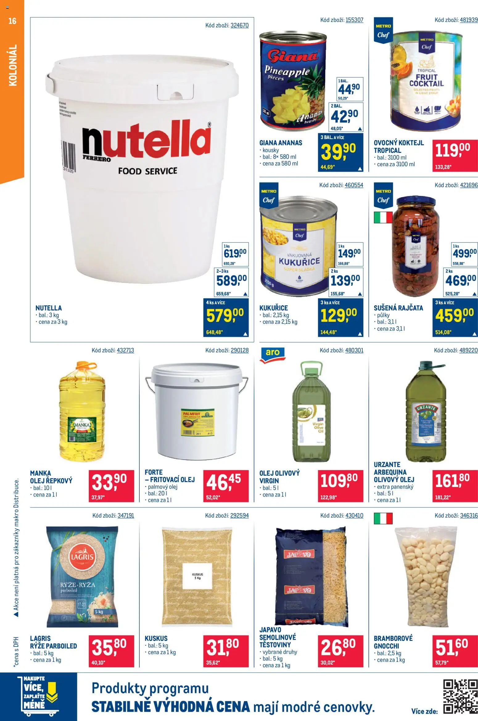 Makro leták - Gastronomie od 17.06.2026 | Strana: 16 | Produkty: Olivový olej, Rýže, Ananas, Semolinové těstoviny