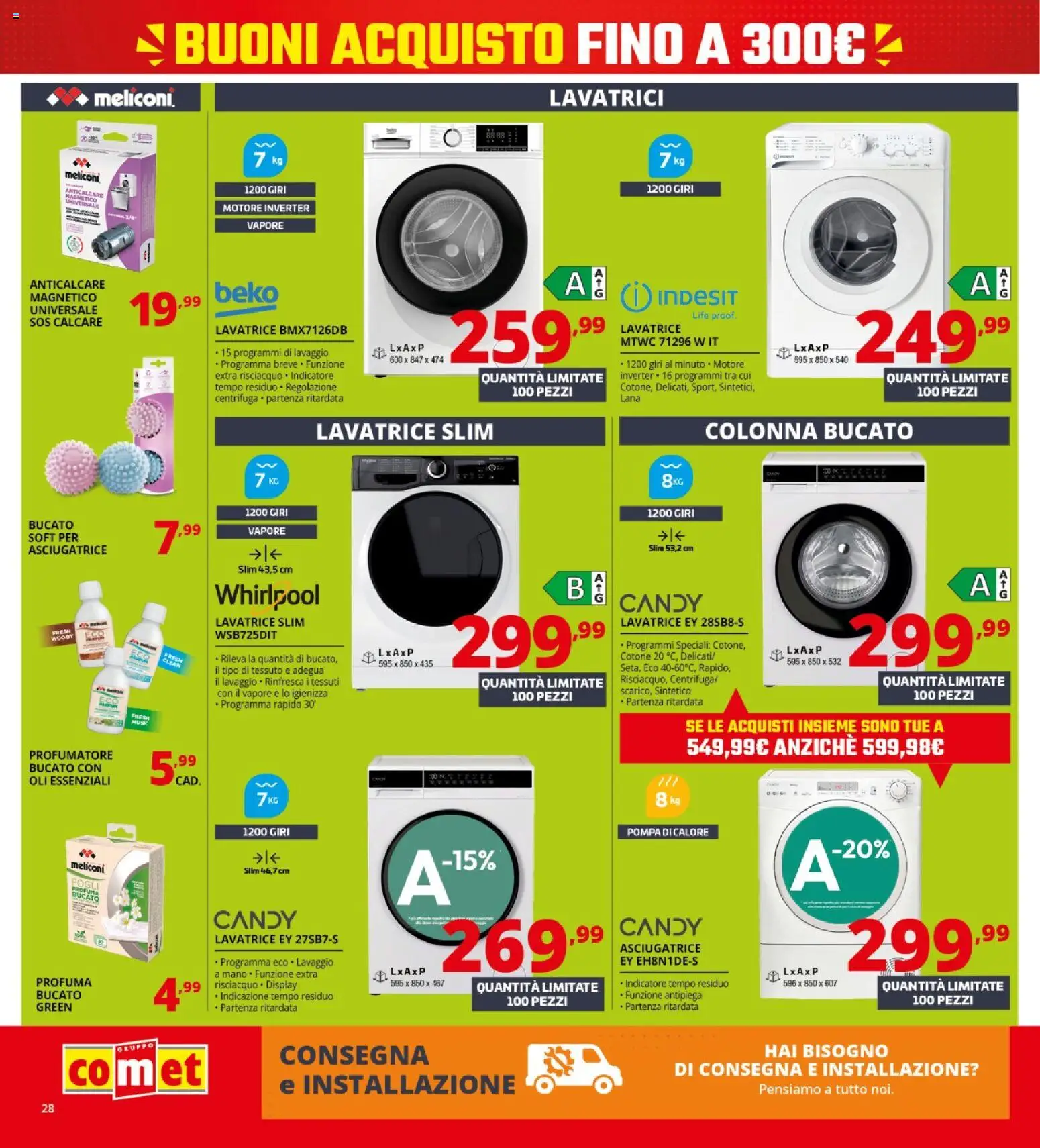 Volantino Comet del 08/10/2026 | Pagina: 28 | Prodotti: Centrifuga, Anticalcare, Lavatrice, Asciugatrice