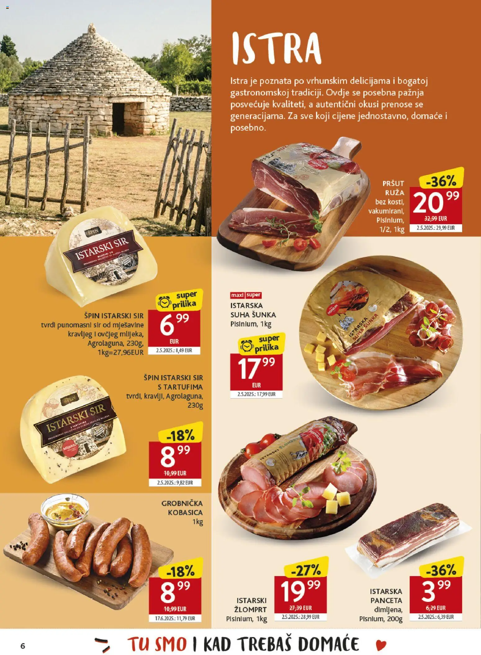 Konzum katalog | vrijedi od 26.10.2026 | Stranica: 6 | Proizvodi: Suha sunka, Pršut, Kobasica, Ruza