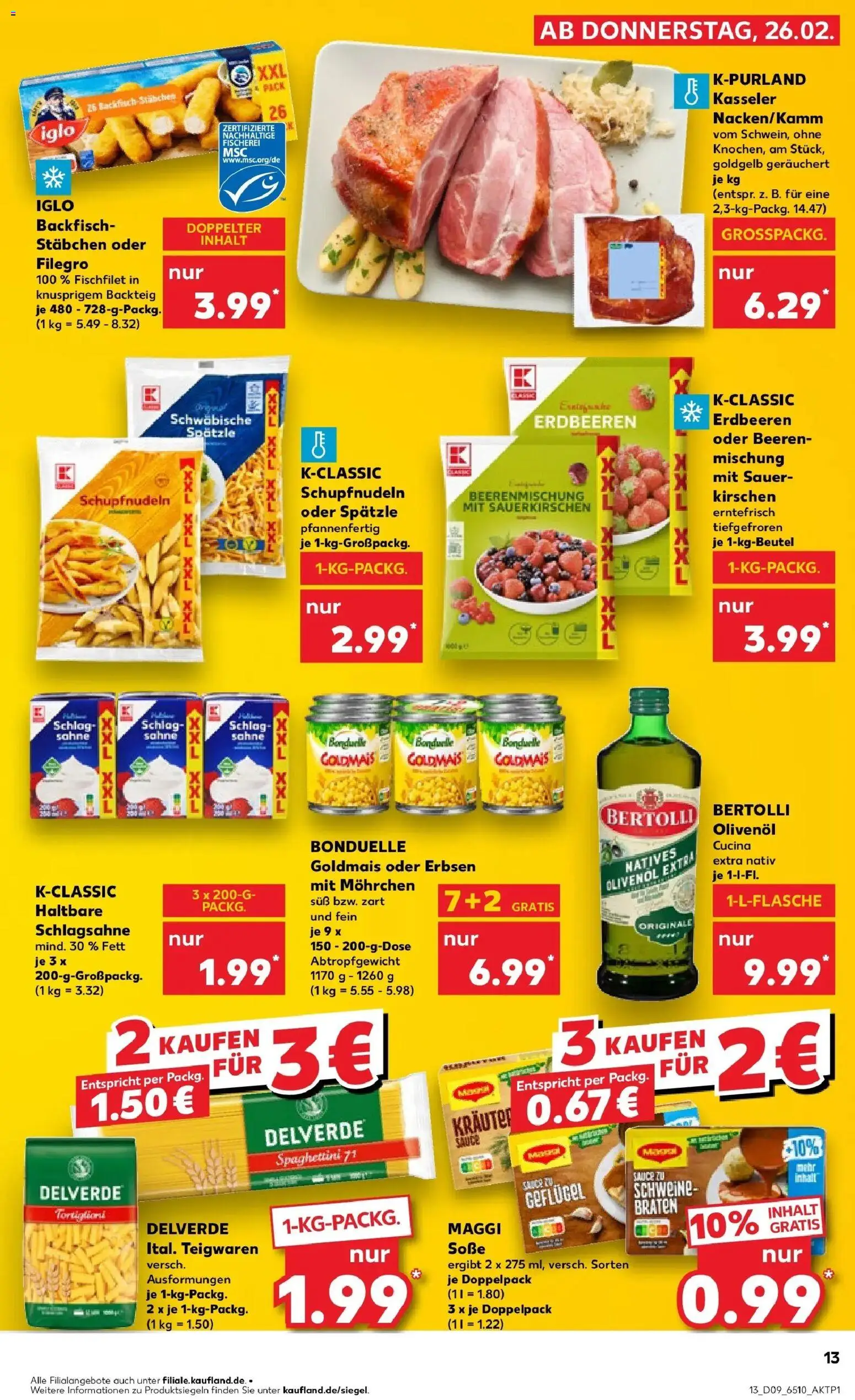 Kaufland prospekt Emmerich Am Rhein	 – gültig ab 26.02.2026 | Seite: 13 | Produkte: Olivenol, Bertolli olivenol, Soße, Erbsen