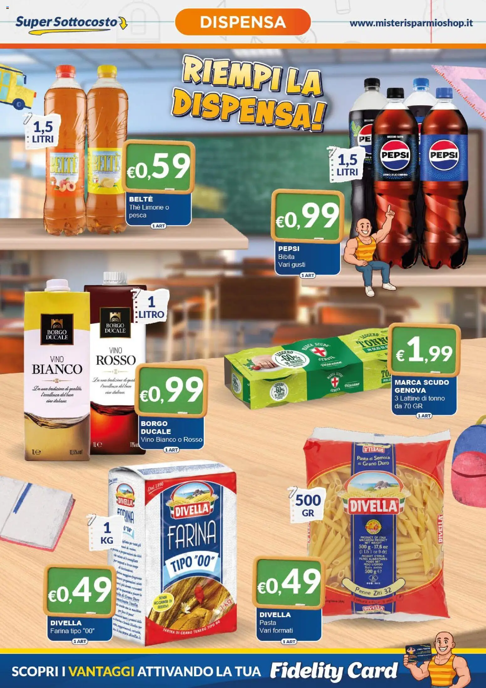 Volantino Mister Risparmio del 07/09/2026 | Pagina: 3 | Prodotti: Zucchero, Farina, The, Farina tipo 00