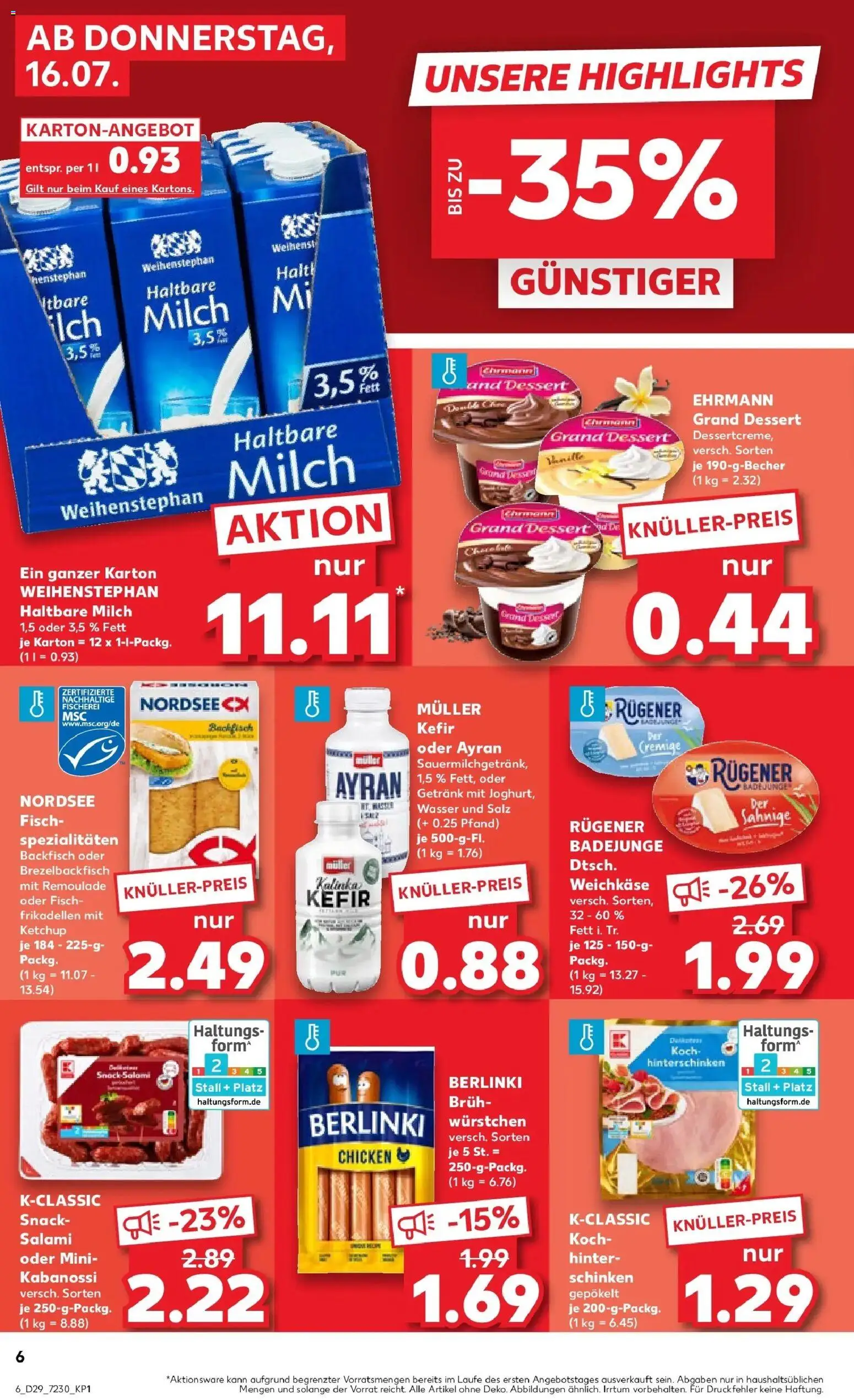 Kaufland Prospekt Köln – gültig ab 16.07.2026 | Seite: 6 | Produkte: Ehrmann grand dessert, Haltbare milch, Wasser, Salami