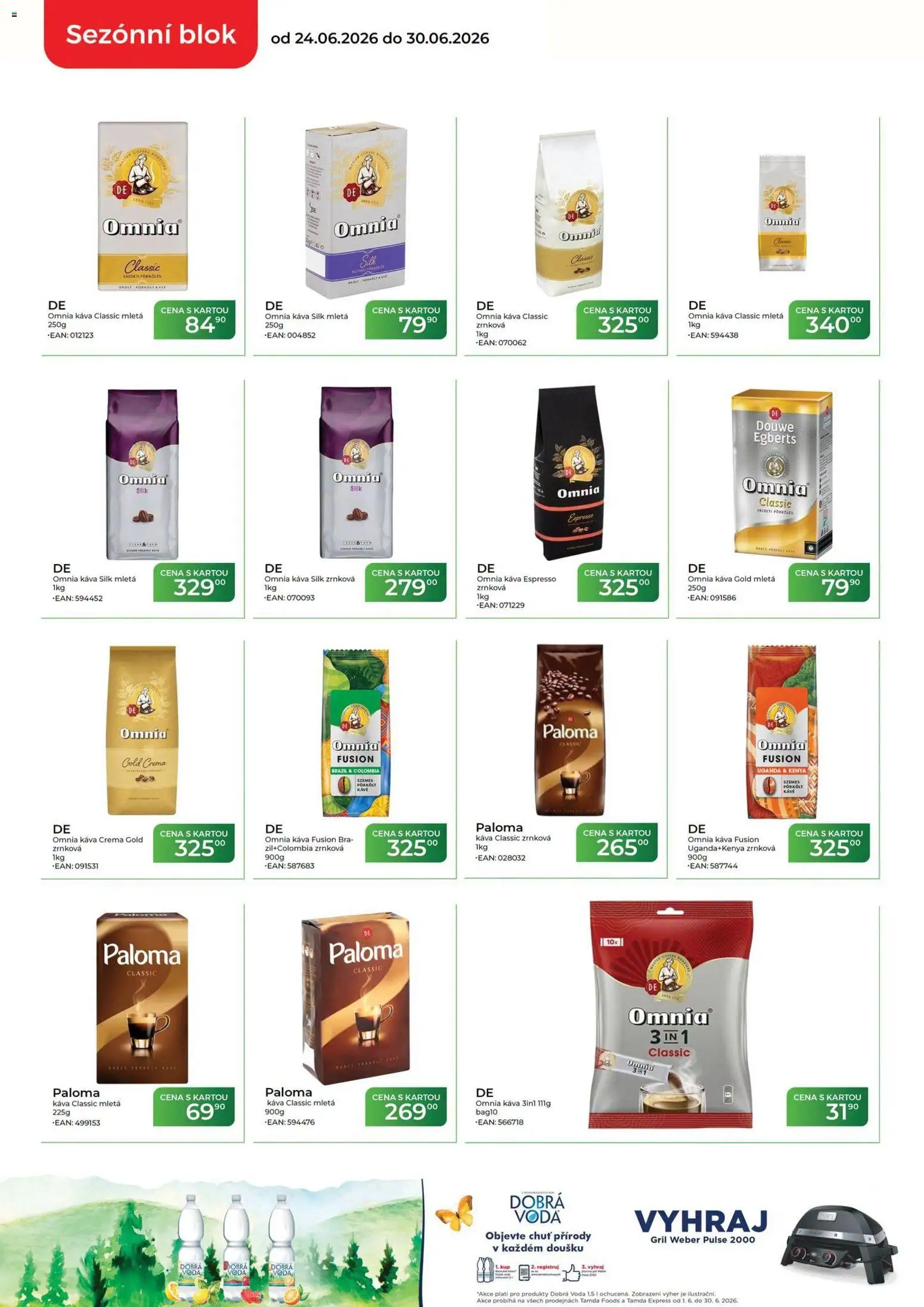 Tamda Foods leták od 24.06.2026 | Strana: 8 | Produkty: Dobrá voda, Káva, Blok, Gril