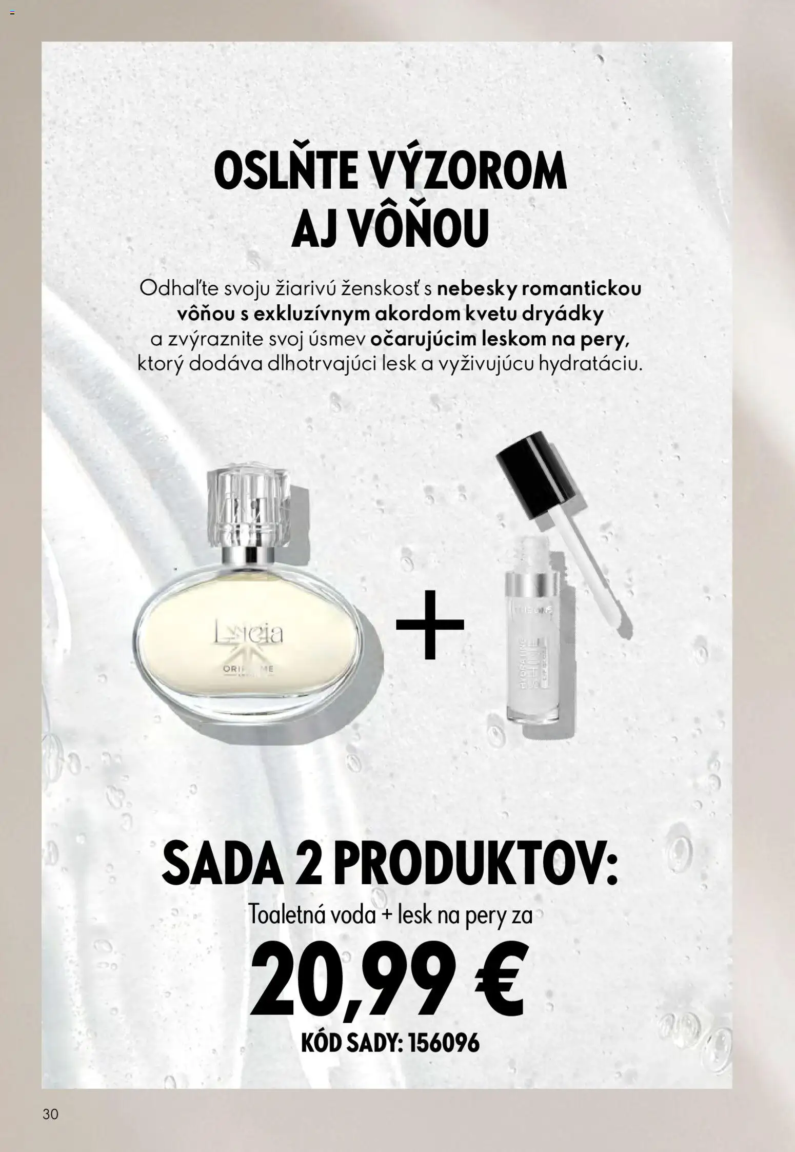 Nové Oriflame akcie – leták je platný od 27.05.2026 | Strana: 30 | Produkty: Toaletná voda, Lesk na pery, Voda