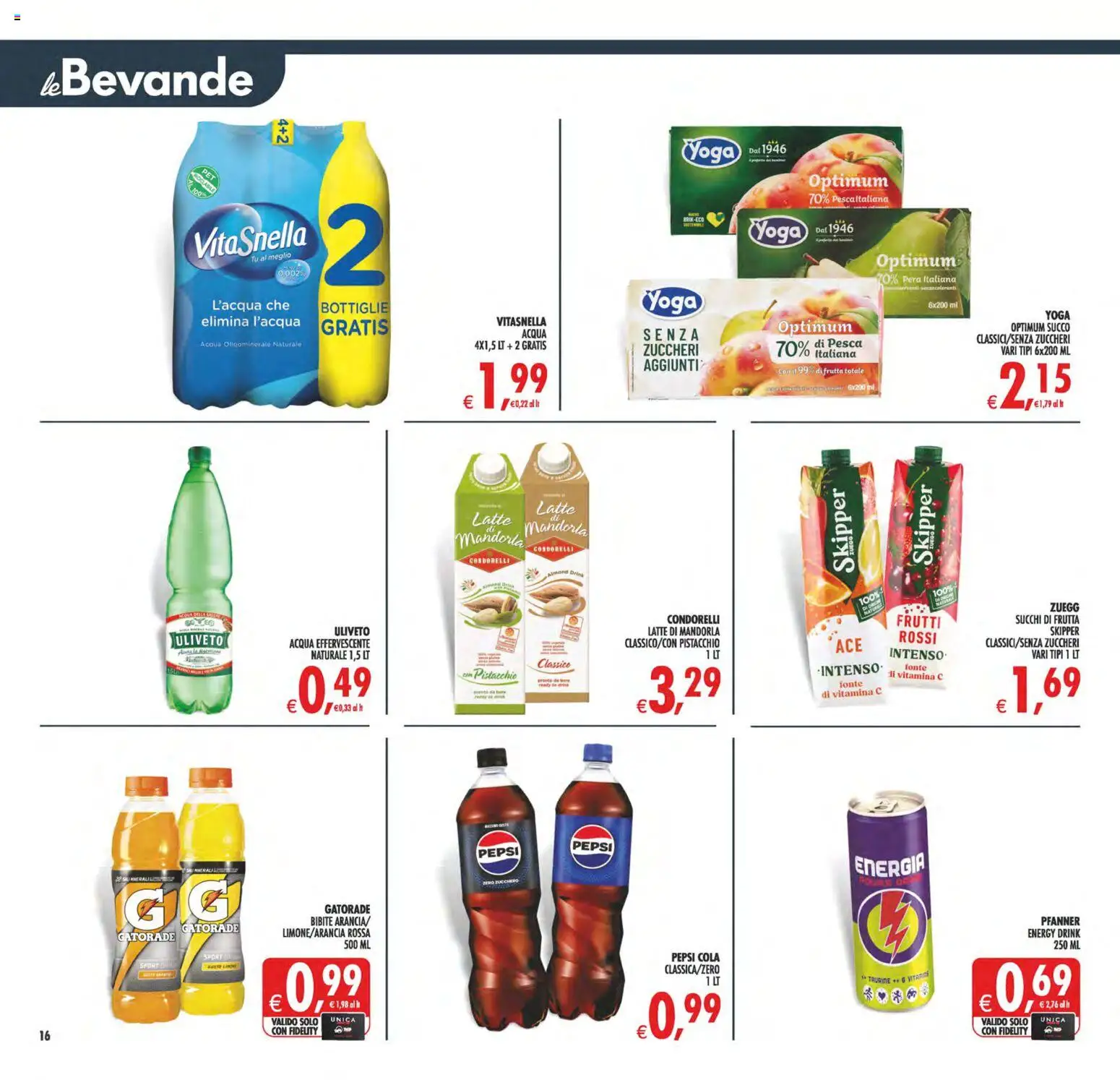 Volantino Decò del 08.05.2026 | Pagina: 16 | Prodotti: Zucchero, Pesca, Pera, Bibite