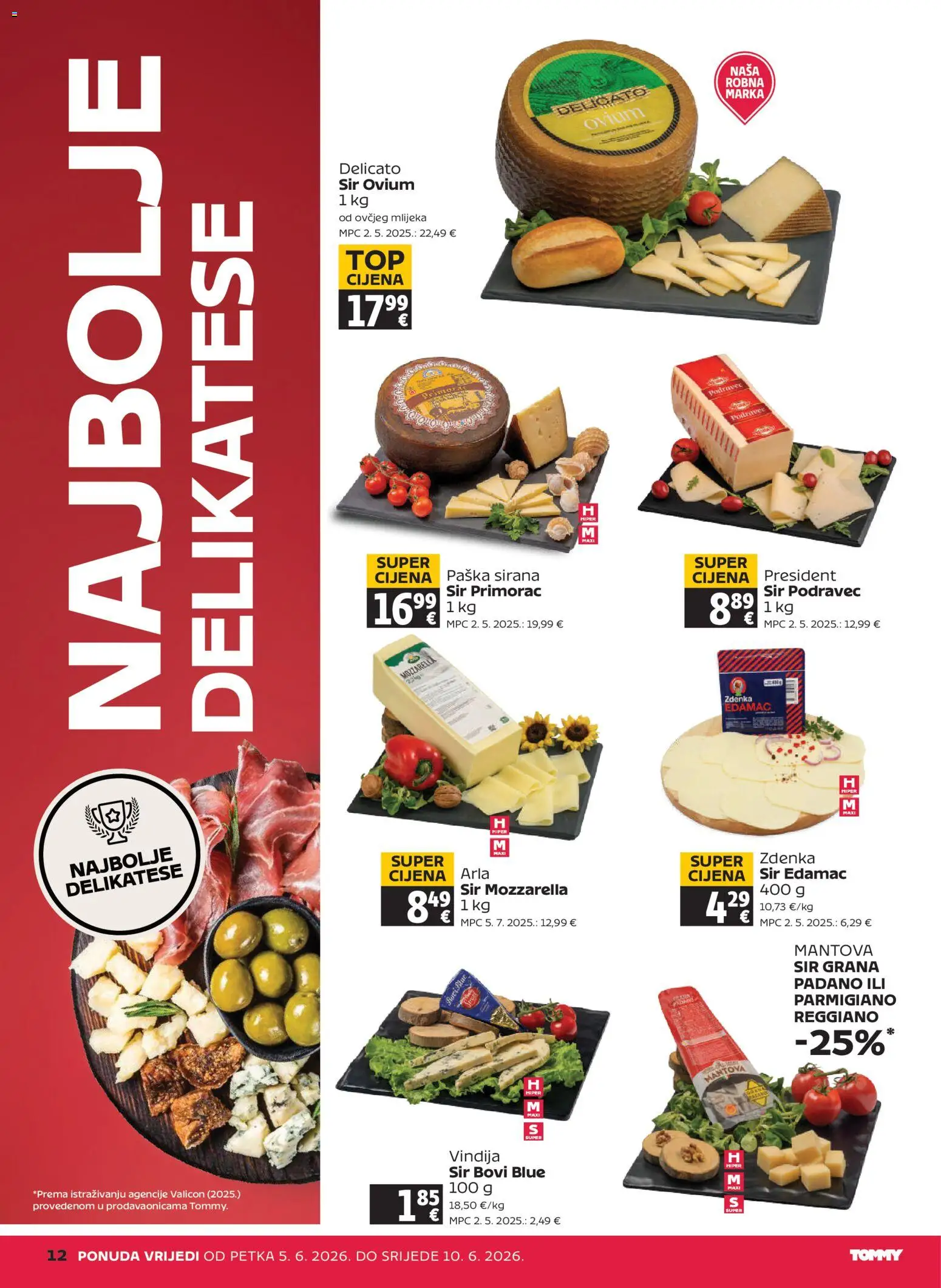 Tommy katalog | vrijedi od 05.06.2026 | Stranica: 12 | Proizvodi: Vindija, Grana Padano, Mozzarella, Sir