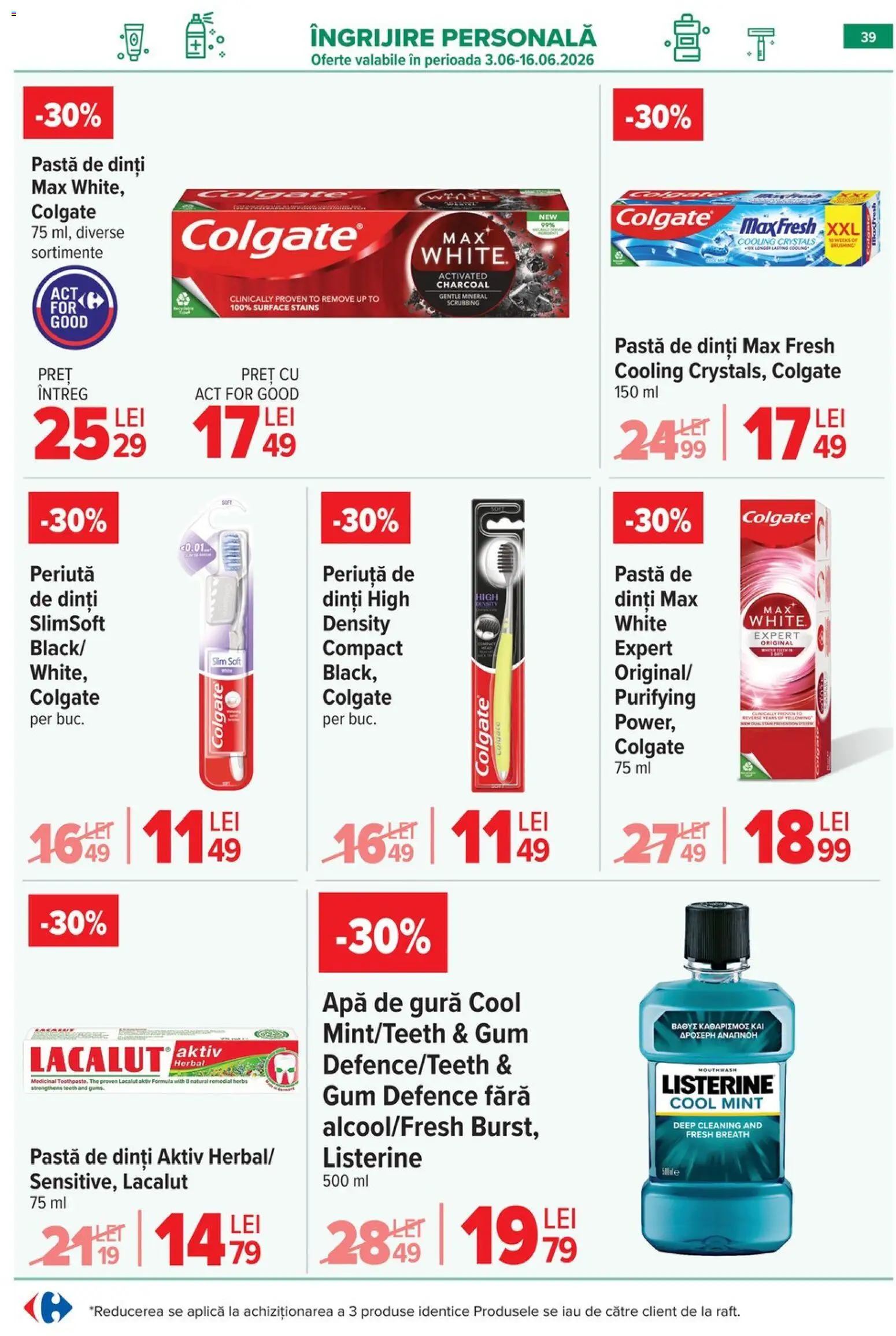 Noul catalog Carrefour – valabil de la 10.06.2026 | Pagină: 39 | Produse: Pastă de dinți, Apă de gură, Apă