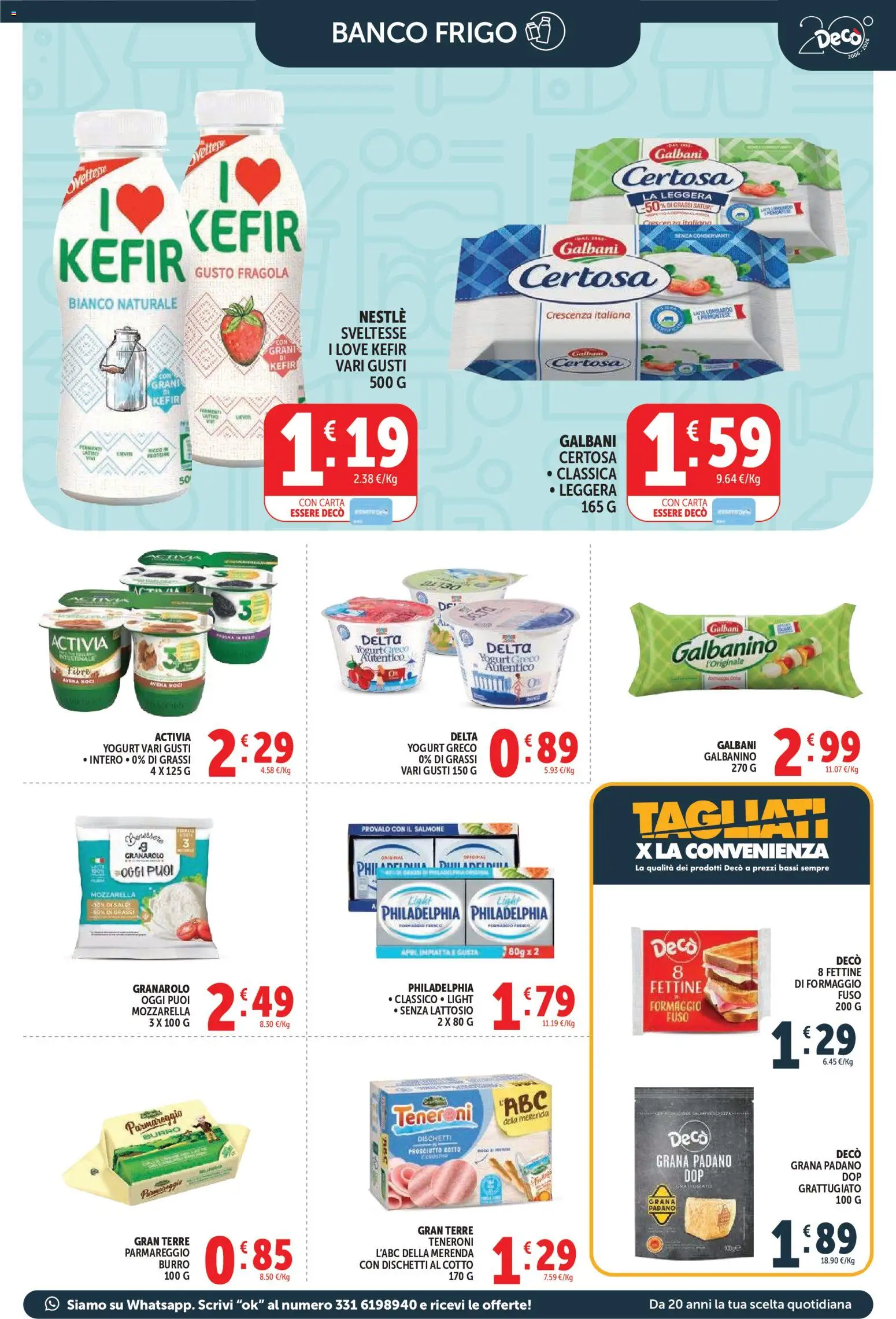 Volantino Decò del 08.06.2026 | Pagina: 5 | Prodotti: Yogurt greco, Yogurt, Grana Padano, Crescenza