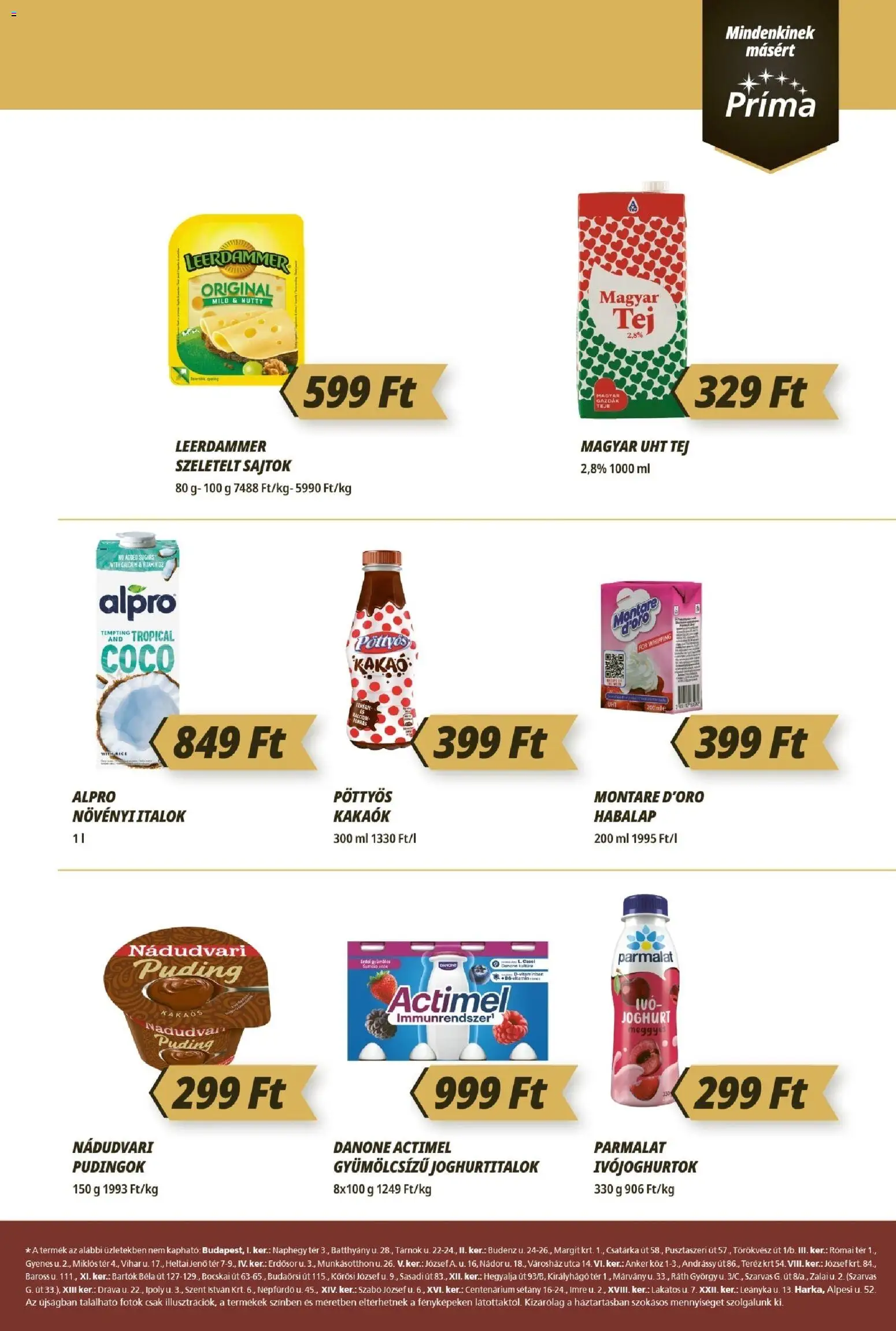 CBA Príma akciós ujság - amely érvényes a következő dátumtól: 2026.07.09. | Oldal: 3 | Termékek: Puding, Sajtok, Alpro, Tej
