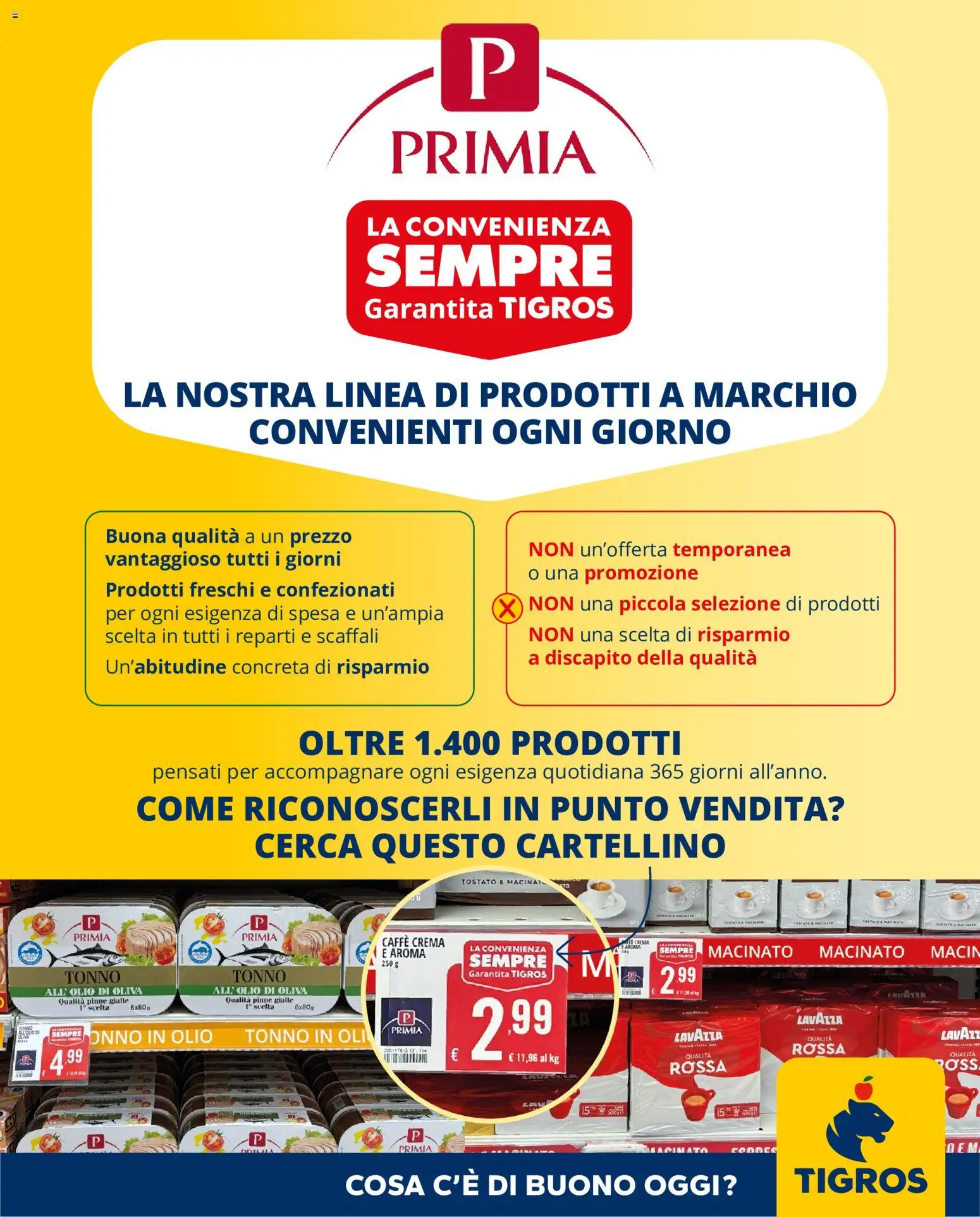 Volantino Tigros del 02/09/2026 | Pagina: 1 | Prodotti: Caffè, Olio, Pinne, Olio di Oliva