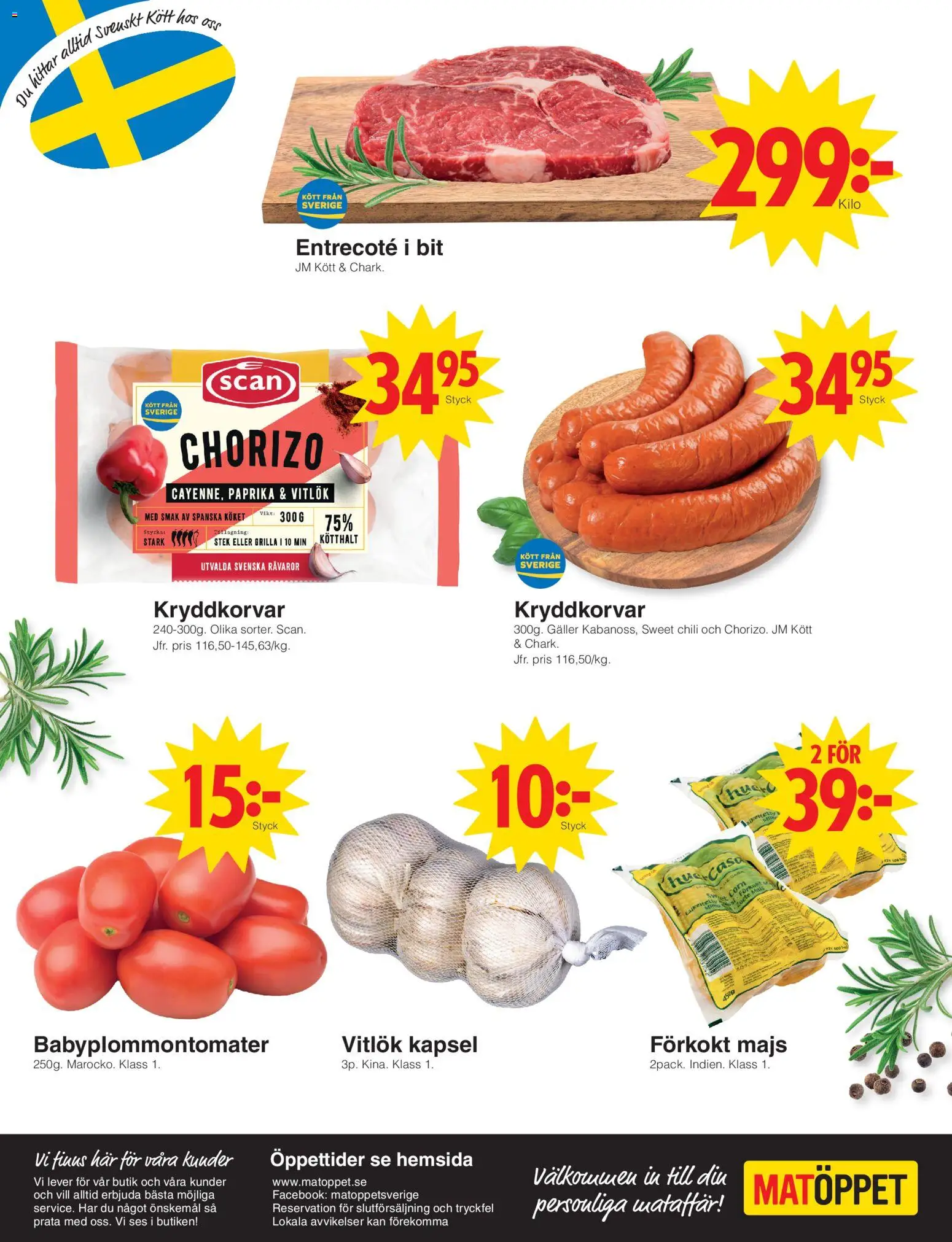 Matöppet reklamblad aktuell från 20/07/2026 | Sida: 4 | Produkter: Entrecote, Galler, Chili, Chorizo