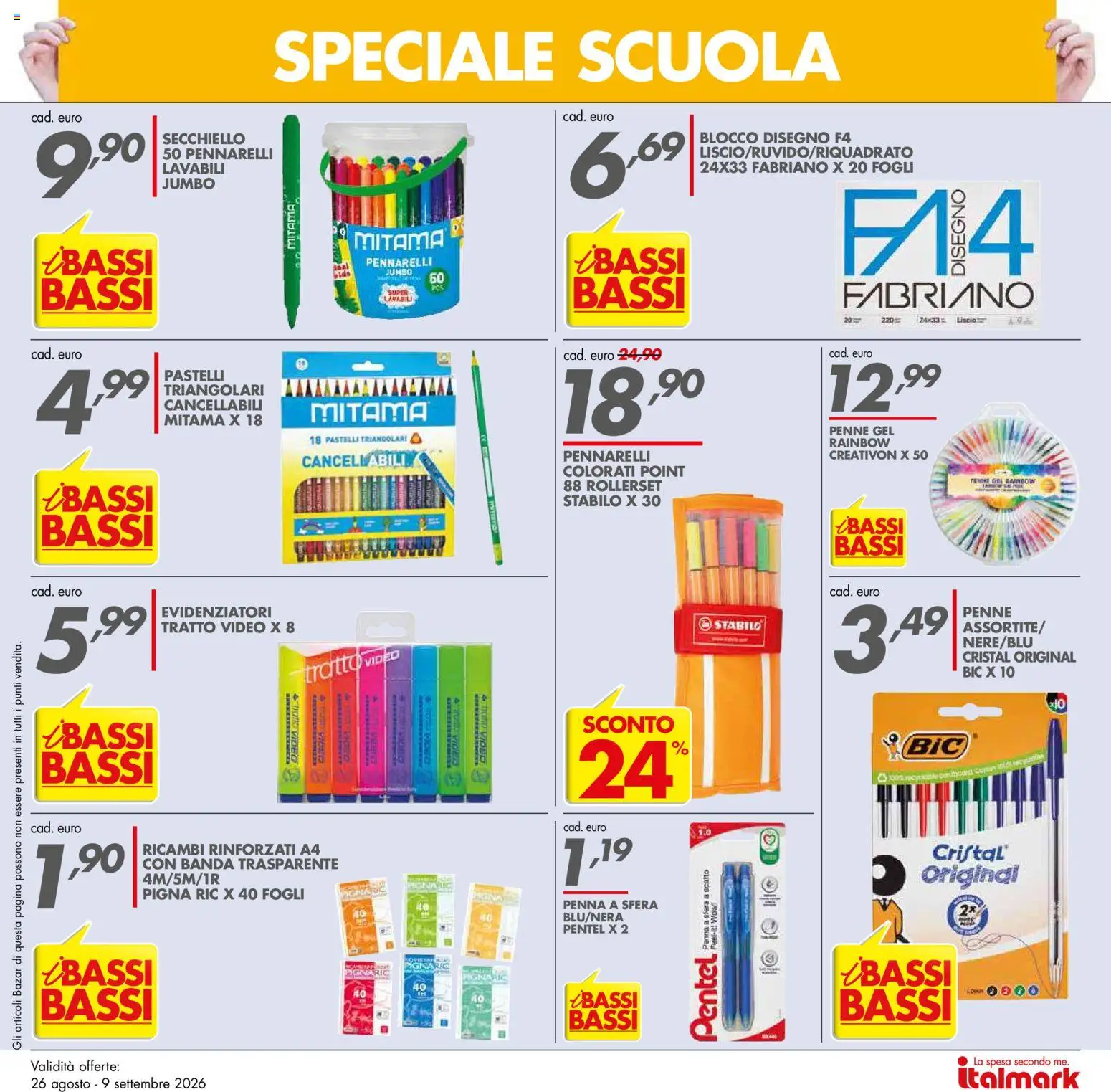 Volantino Italmark del 26/08/2026 | Pagina: 21 | Prodotti: Video, Pennarelli, Pastelli, Penne