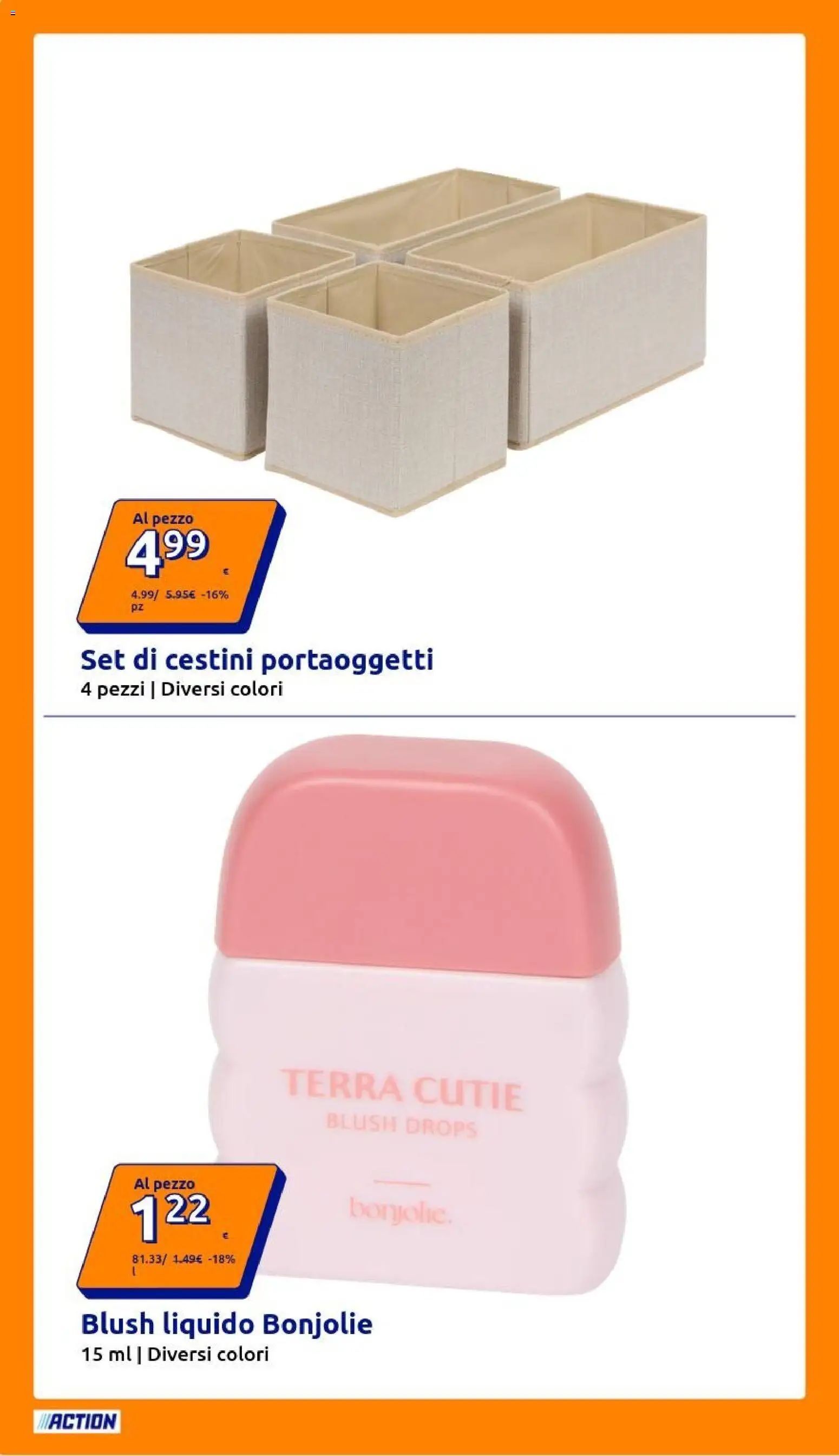 Volantino Action del 07/10/2026 | Pagina: 6 | Prodotti: Terra, Blush