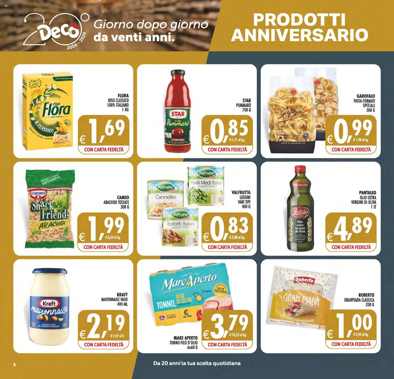 Volantino Decò del 22/09/2026 | Pagina: 6 | Prodotti: Legumi, Garofalo, Cannellini, Piselli