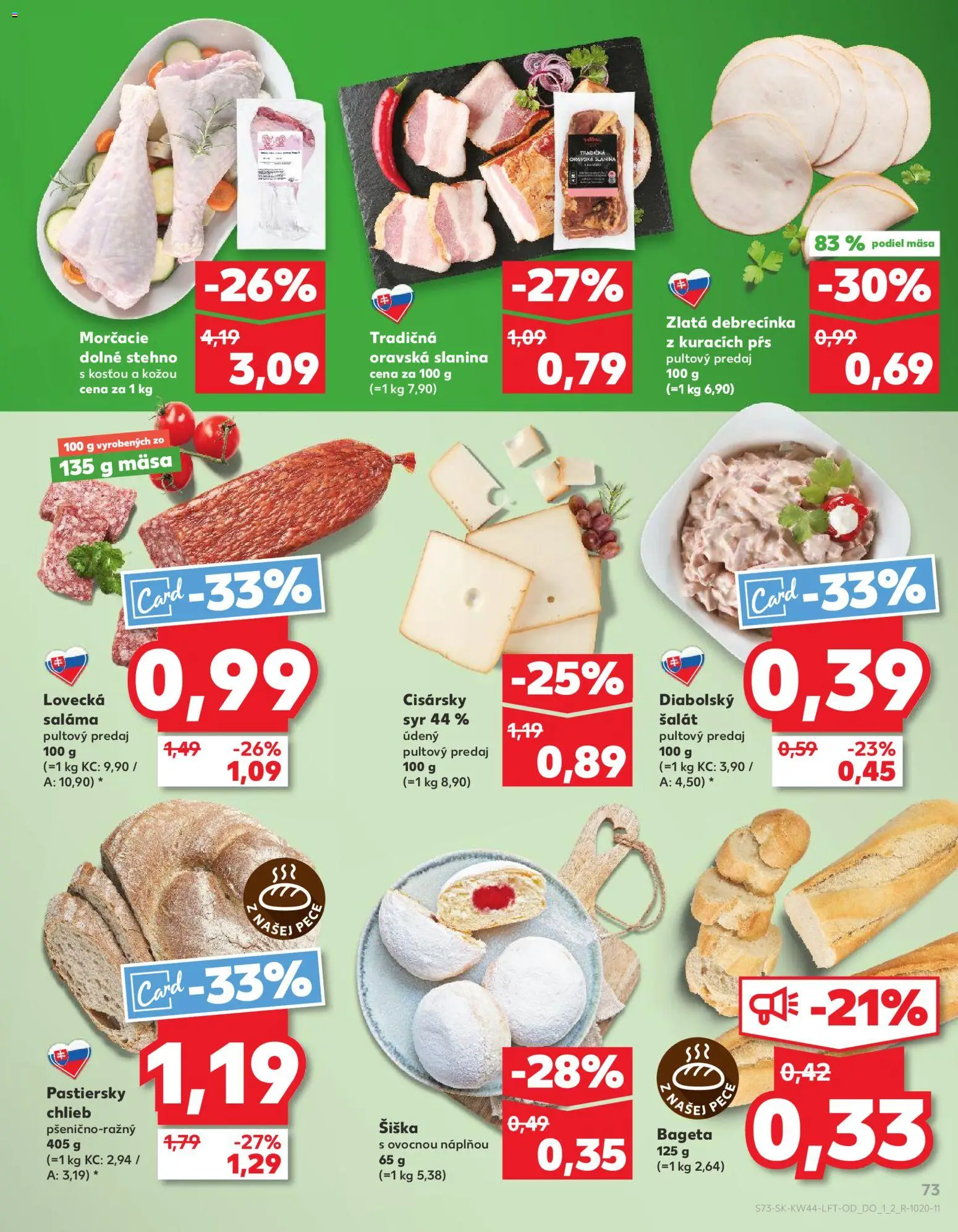 Nové Kaufland akcie – leták je platný od 30.10.2025 | Strana: 73 | Produkty: Syr, Chlieb, Saláma, Slanina