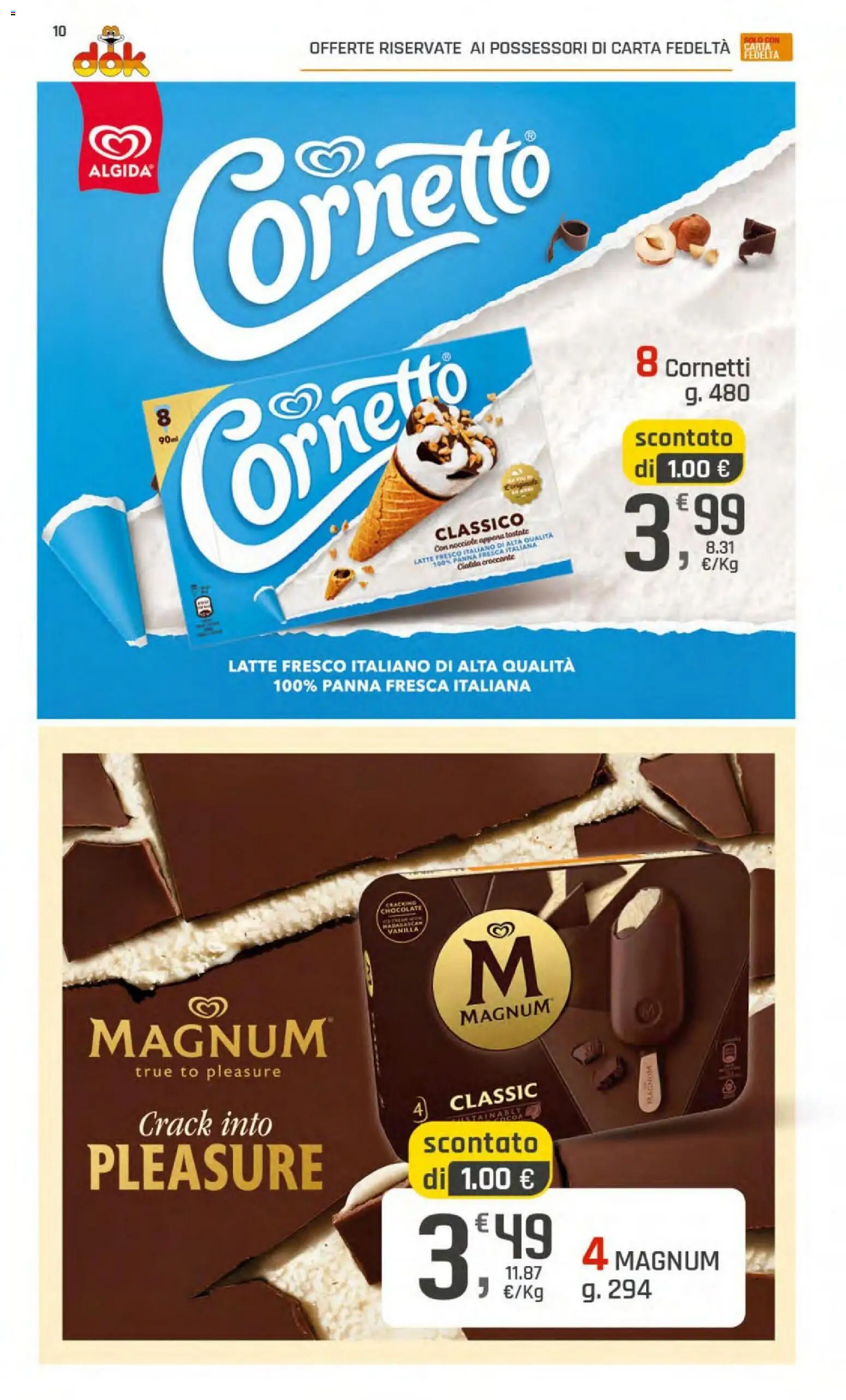 Volantino DOK del 23/07/2026 | Pagina: 10 | Prodotti: Cornetto, Panna, Latte, Nocciole