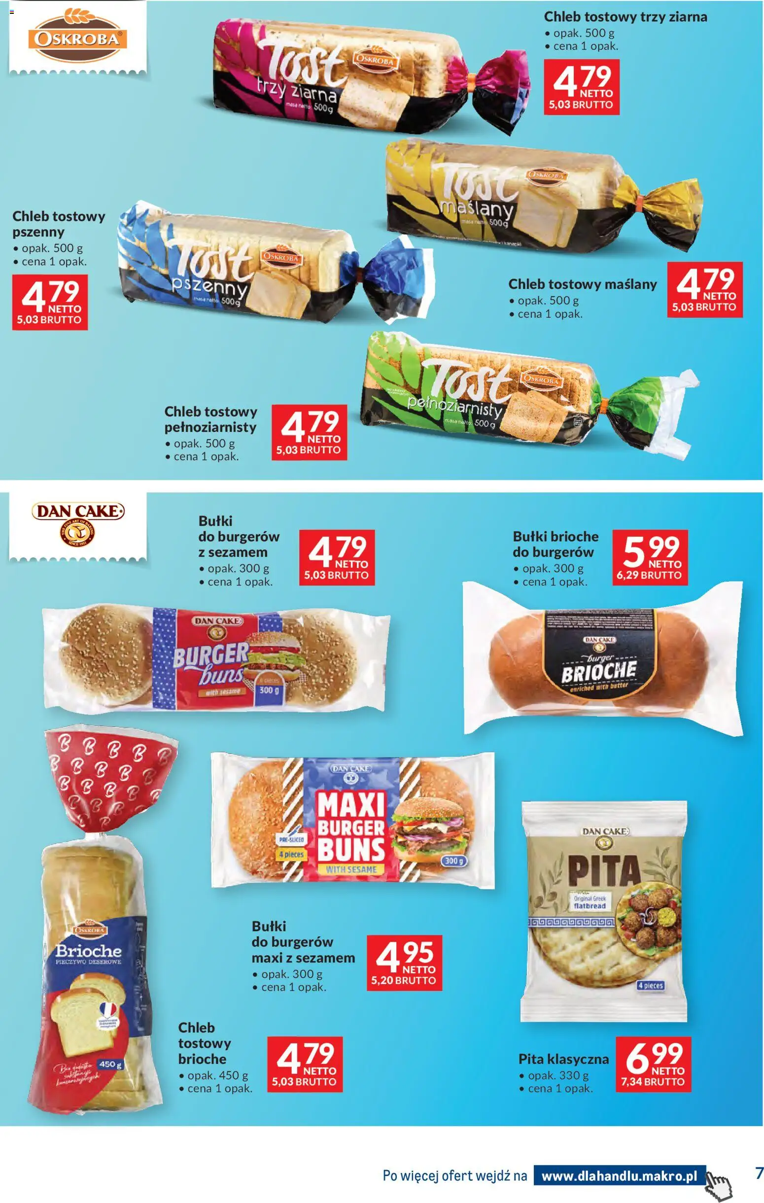 Makro gazetka - Dystrybucja do sklepów od 01.09.2026 | Strona: 7 | Produkty: Pieczywo, Bułki do burgerów, Chleb tostowy, Pita