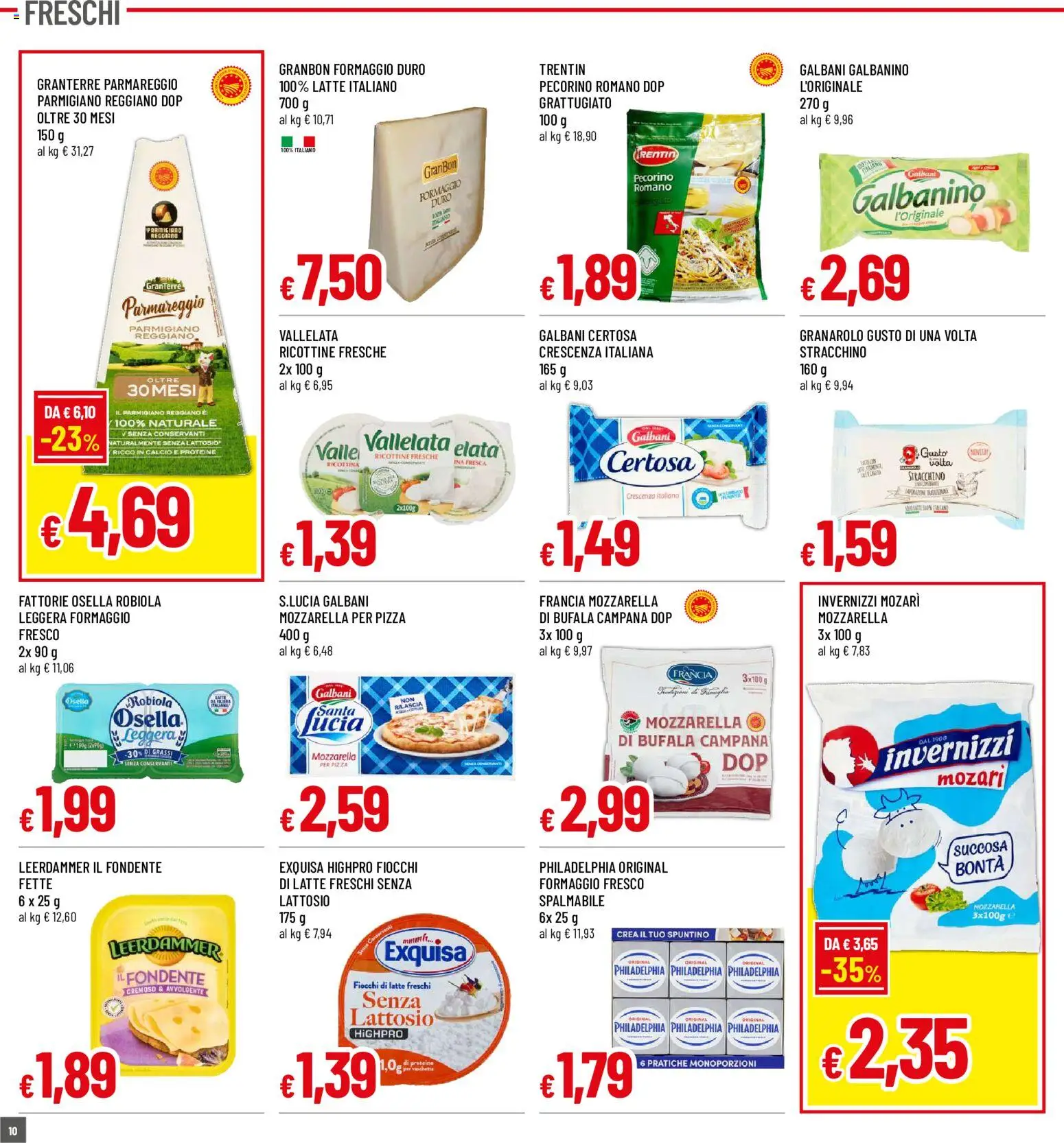 Volantino Galassia del 17/09/2026 | Pagina: 10 | Prodotti: Pizza, Fiocchi, Formaggio fresco, Pecorino