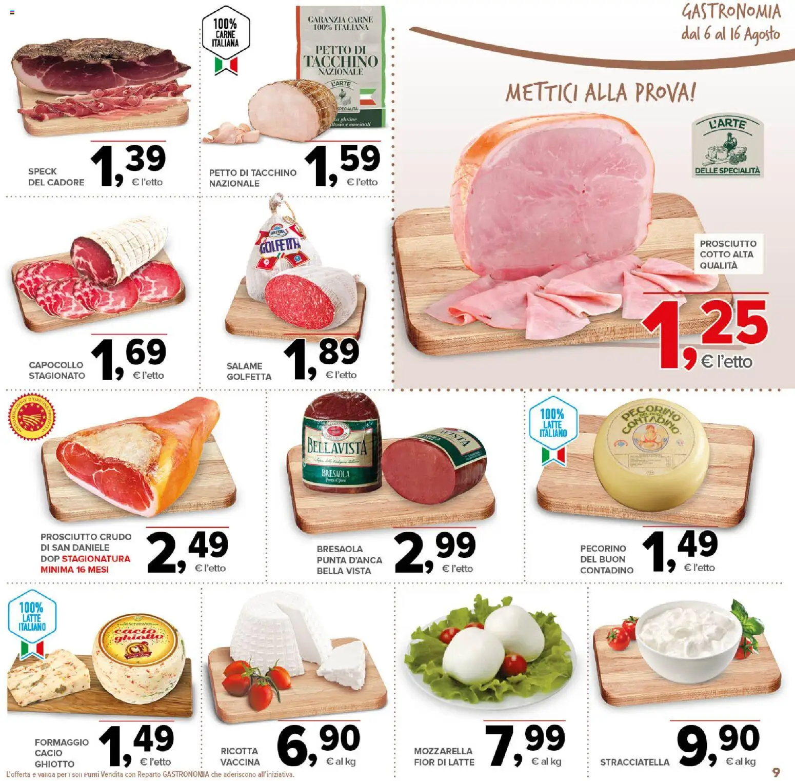 Volantino Todis del 06/08/2026 | Pagina: 9 | Prodotti: Prosciutto Cotto, Bresaola, Latte, Prosciutto
