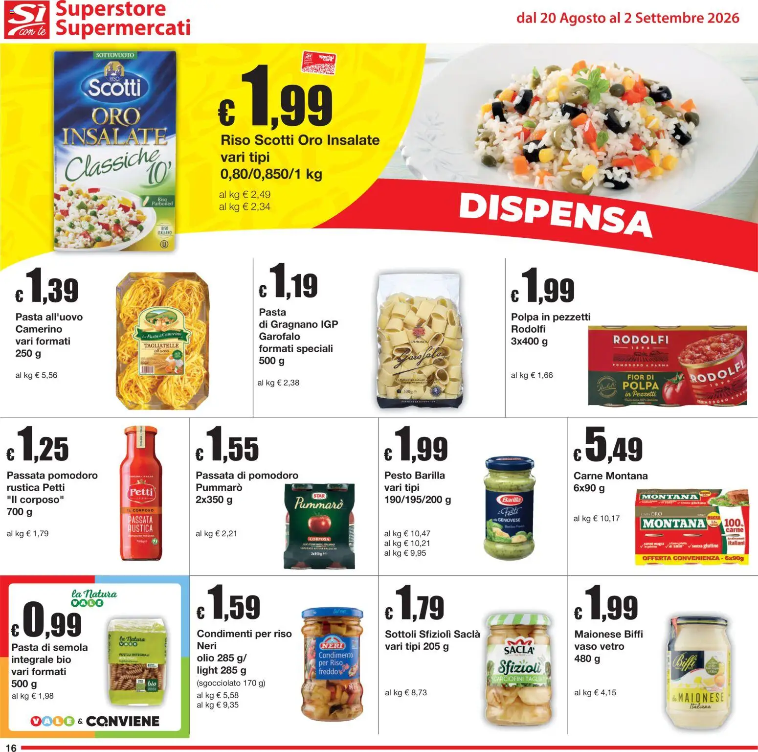 Volantino Sì con Te del 20/08/2026 | Pagina: 16 | Prodotti: Tagliatelle, Pomodoro, Pasta, Vaso