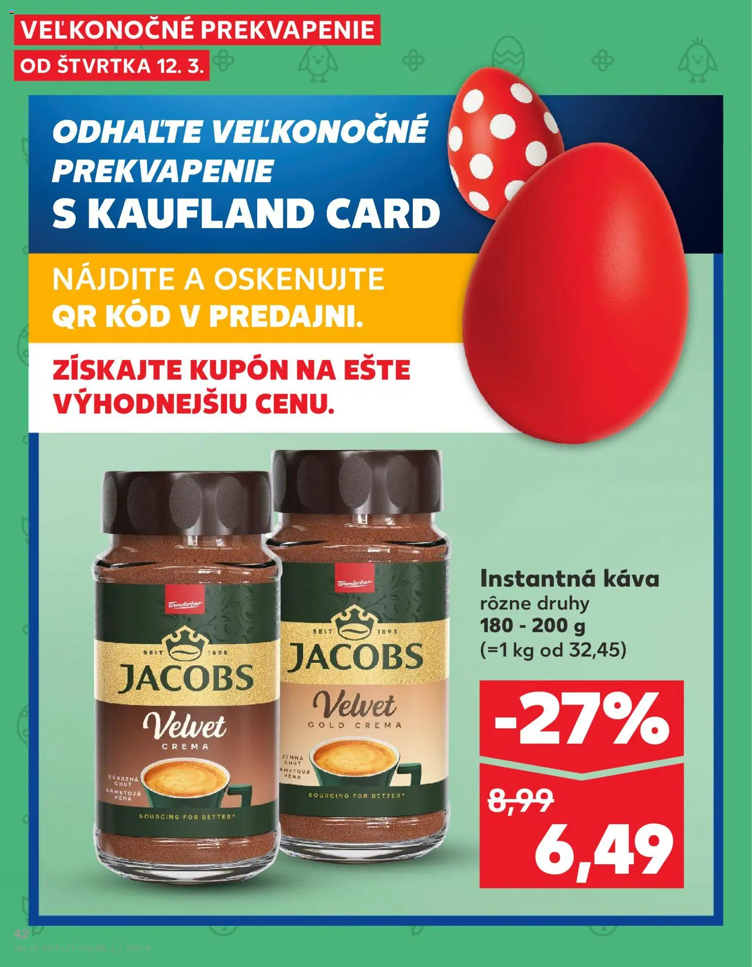 Nové Kaufland akcie – leták je platný od 12.03.2026 | Strana: 42 | Produkty: Jacobs Velvet, Káva