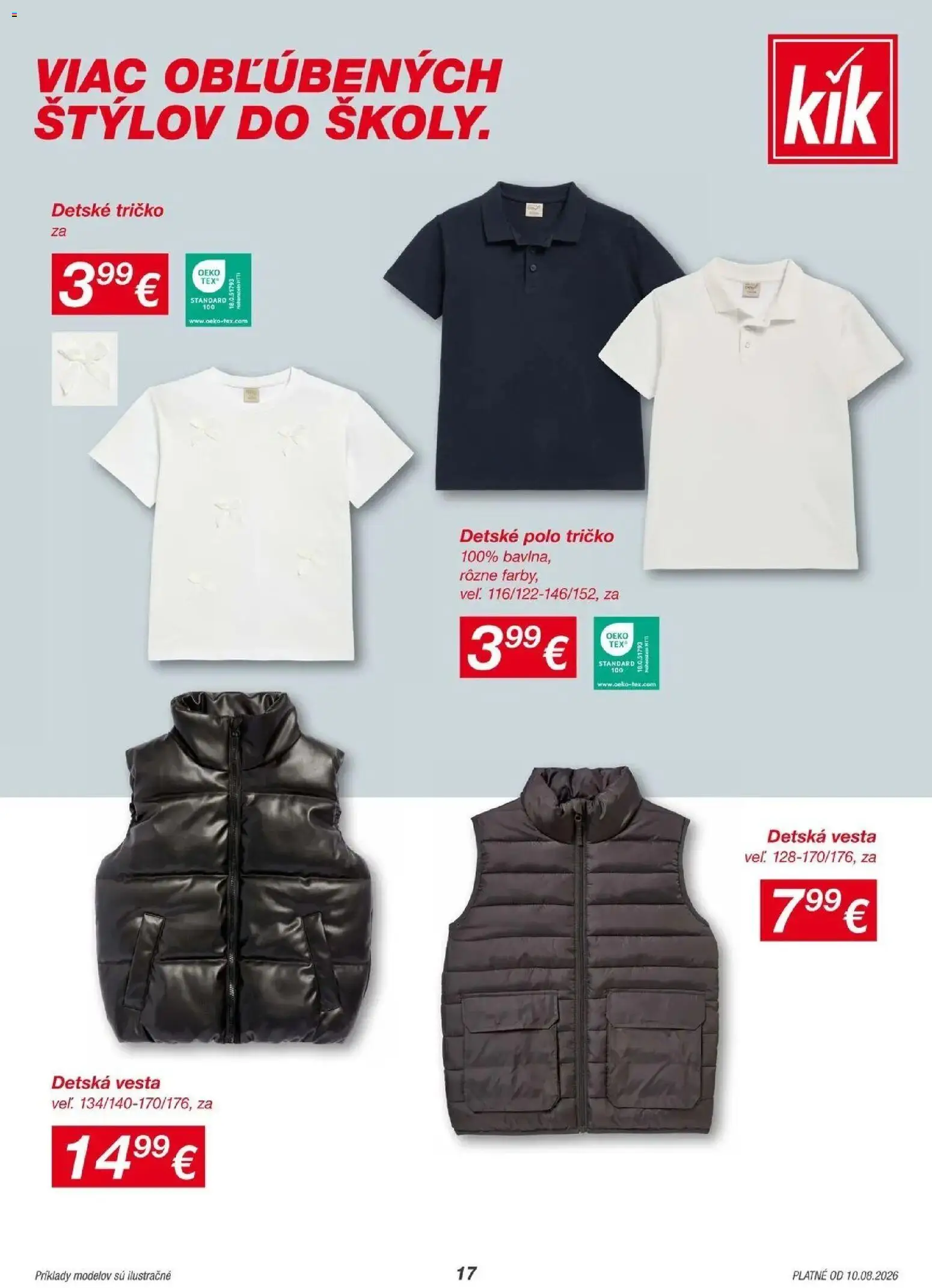 Kik - KiK leták platný do 16.08.2026 od 07.08.2026 → Aktuálny textil výpredaj online | Strana: 17 | Produkty: Tričko, Vesta