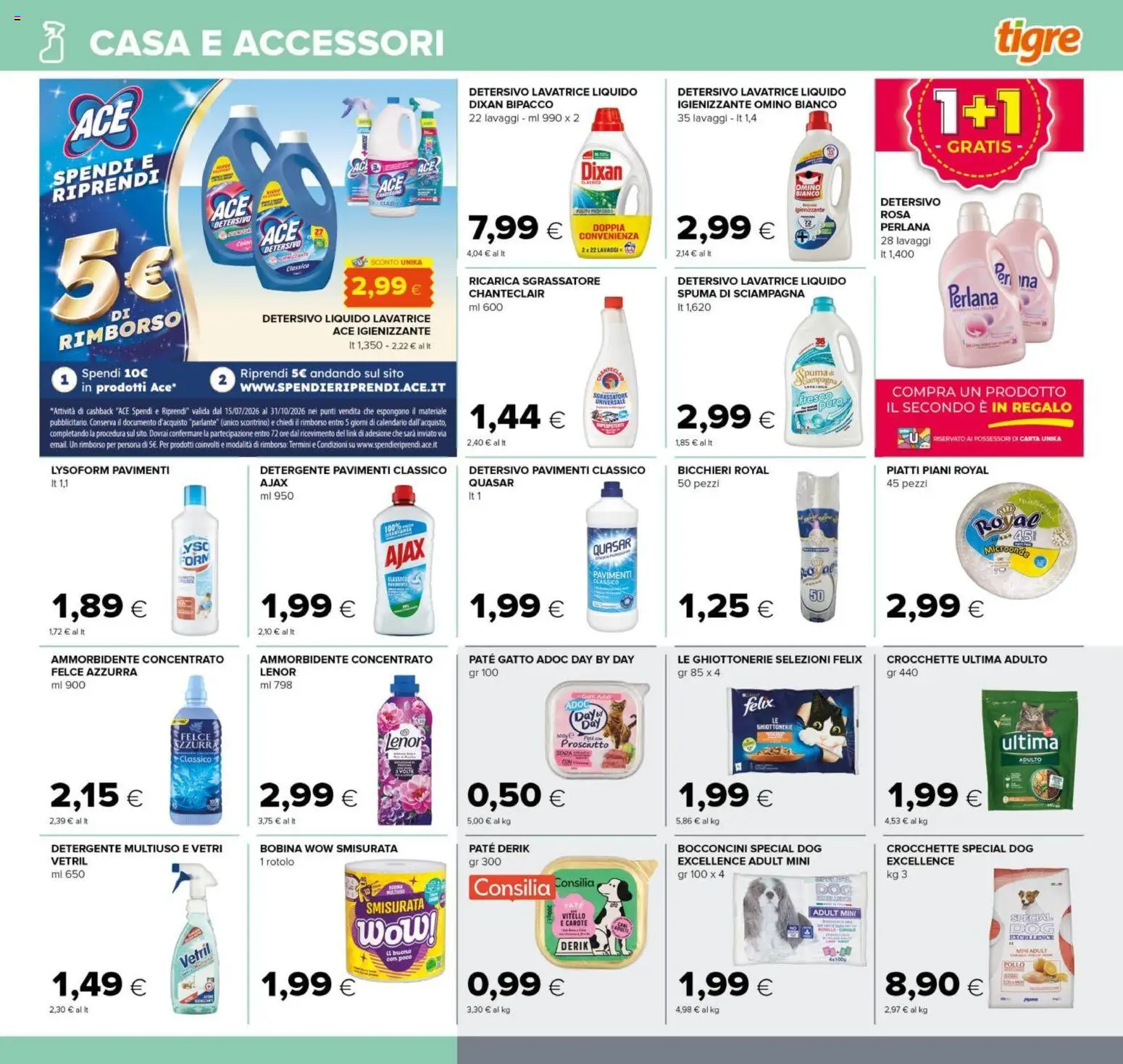 Volantino Tigre del 29/07/2026 | Pagina: 19 | Prodotti: Ammorbidente, Detergente, Sgrassatore, Vitello