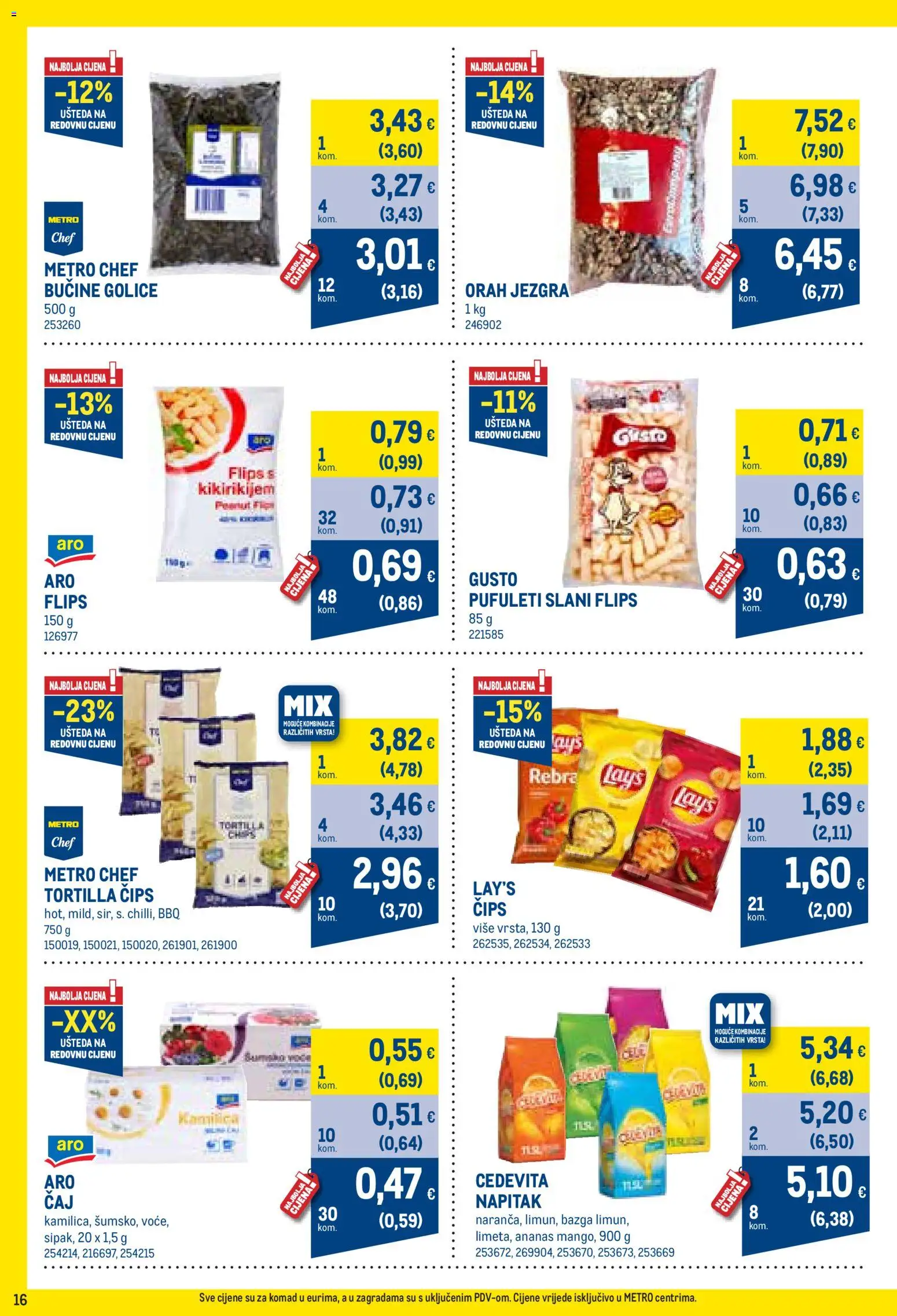 Metro katalog | vrijedi od 01.10.2026 | Stranica: 16 | Proizvodi: Flips, Čips, Cedevita, Bazga