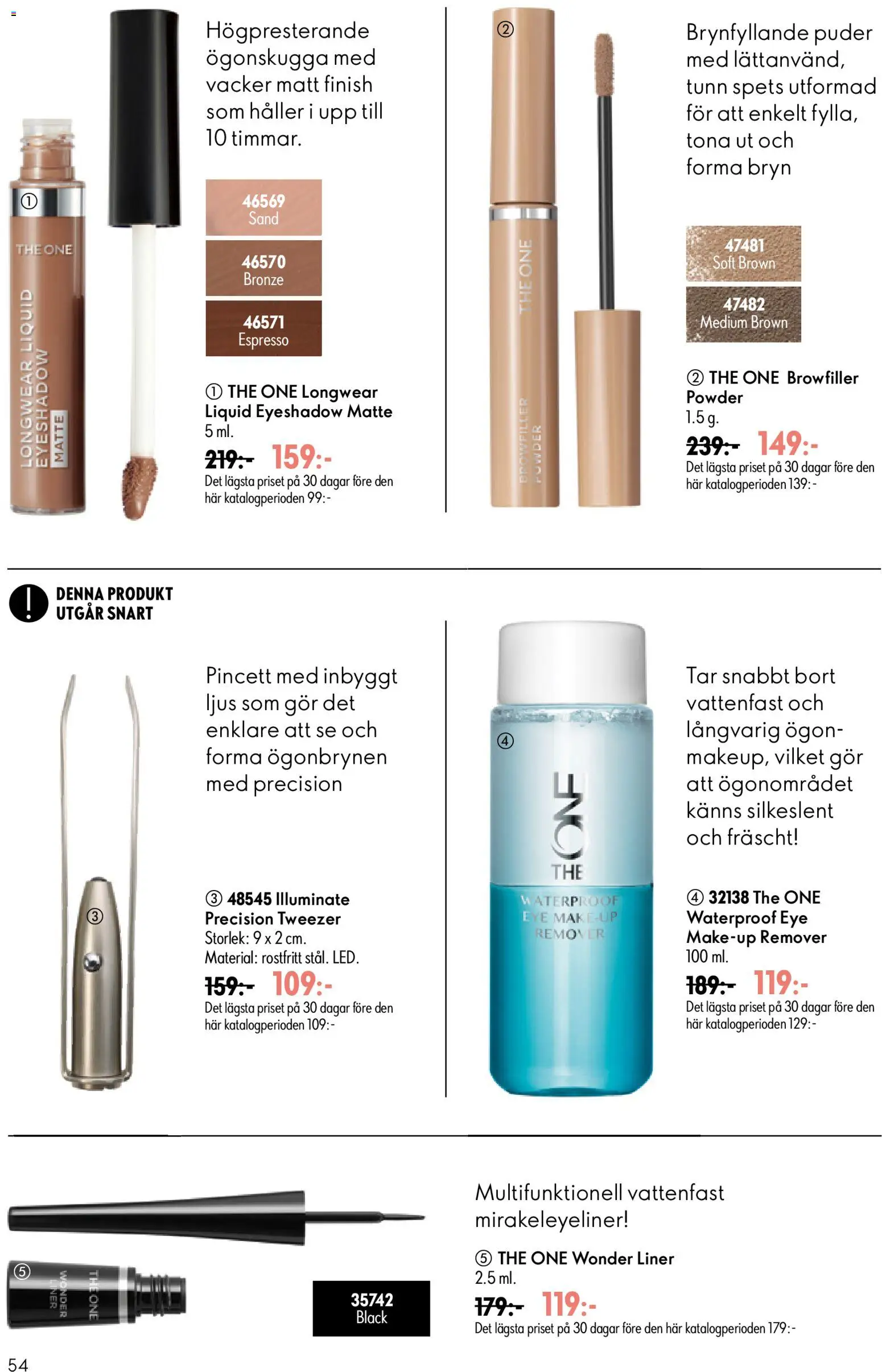 Oriflame reklamblad aktuell från 24/06/2026 | Sida: 54 | Produkter: Puder, Ljus, Pincett
