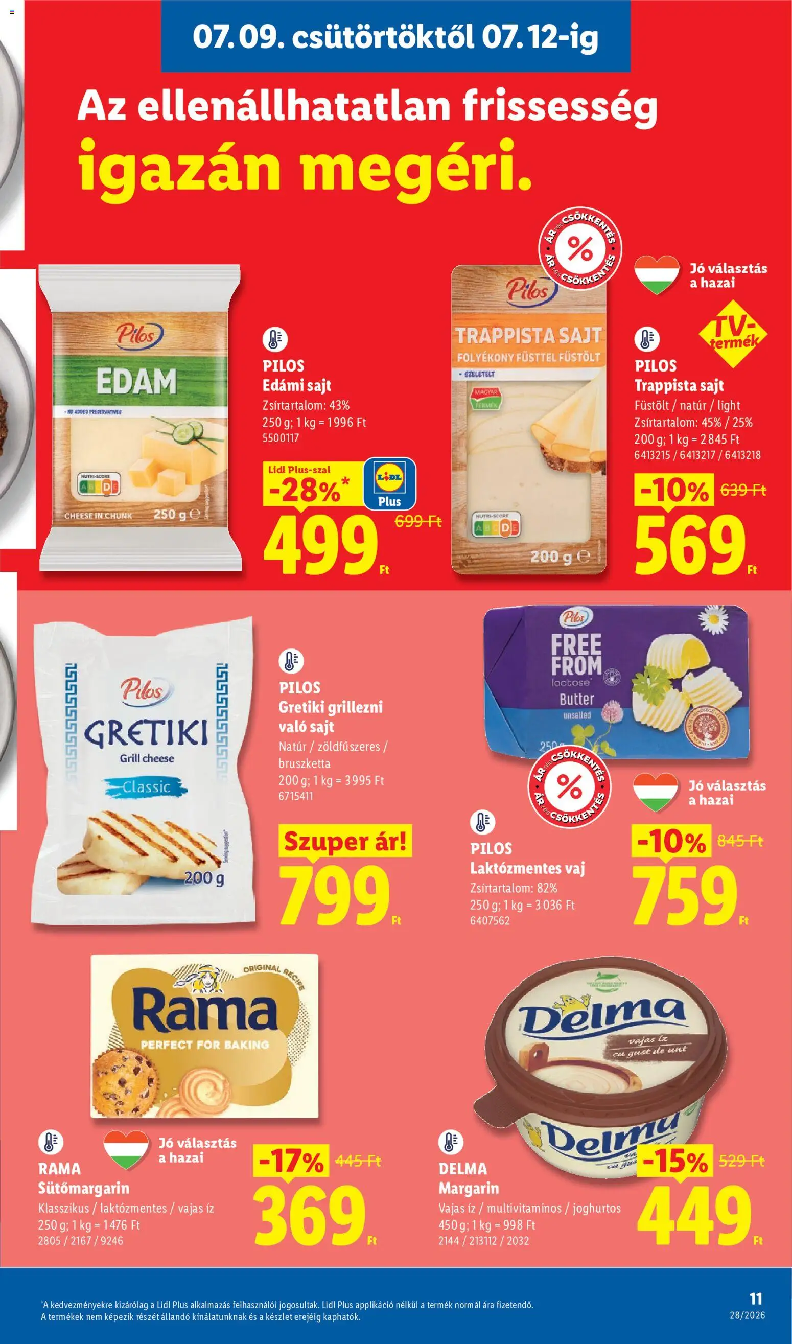 Lidl akciós ujság - amely érvényes a következő dátumtól: 2026.07.09. | Oldal: 11
