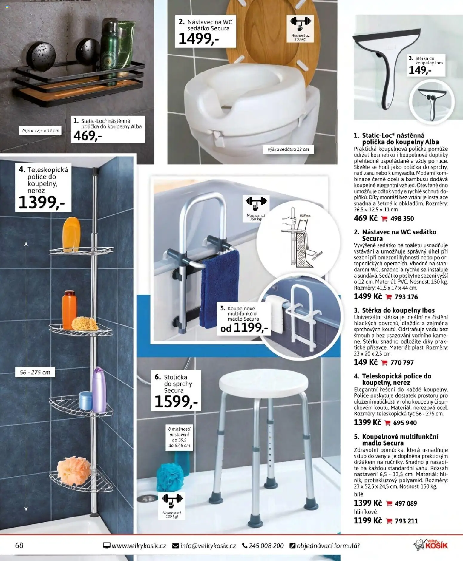 Velký Košík katalog červen 2026 od 01.06.2026 | Strana: 68 | Produkty: Polička, Madlo, Stolička, Wc