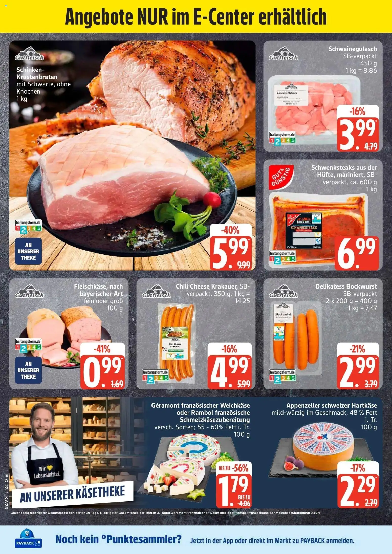 Marktkauf Prospekt Heide – gültig ab 01.06.2026 | Seite: 22 | Produkte: Schweinegulasch, Geramont, Theke, Schinken