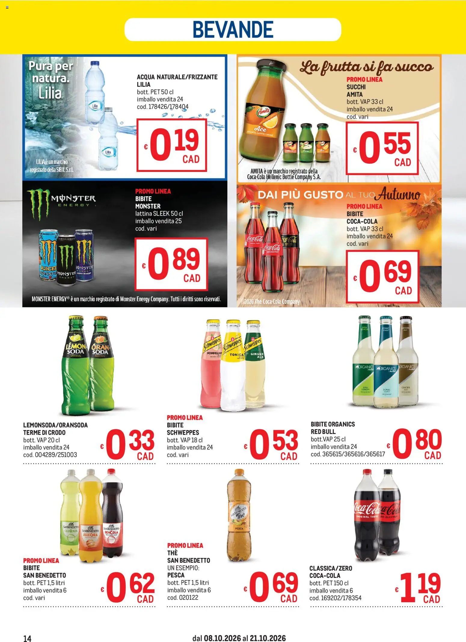 Volantino Metro del 08/10/2026 | Pagina: 14 | Prodotti: Bevande, Frutta, The, Bibite
