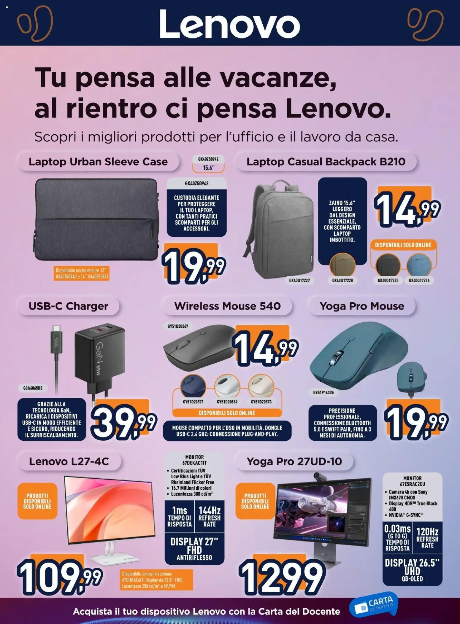 Volantino Unieuro del 17/07/2026 | Pagina: 8 | Prodotti: Monitor, Zaino, Laptop, Mouse