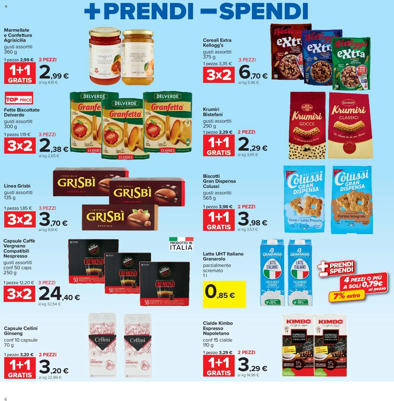 Volantino Carrefour del 13/07/2026 | Pagina: 4 | Prodotti: Cioccolato, Cereali, Latte, Top