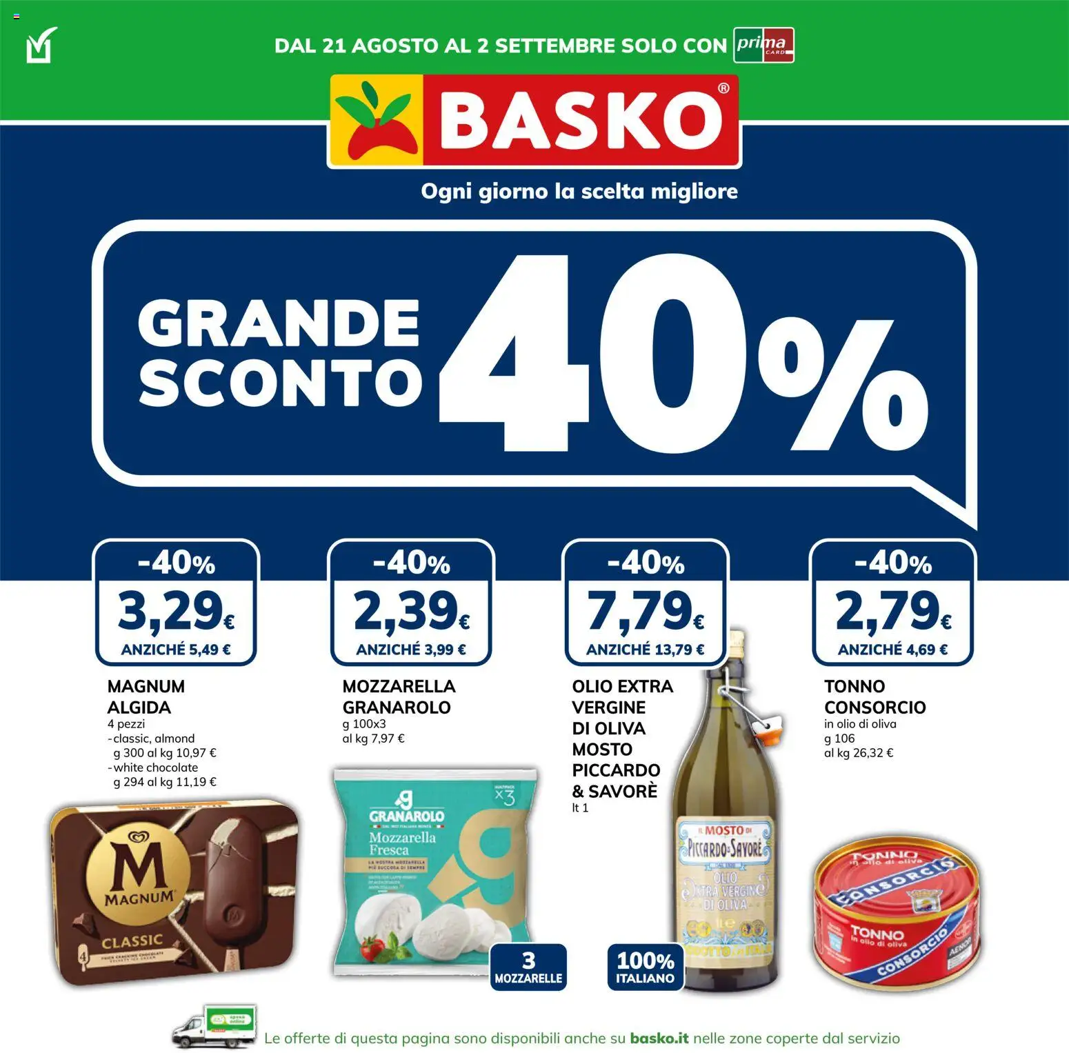 Volantino Basko del 21/08/2026 | Pagina: 1 | Prodotti: Magnum, Olio, Tonno, Olio di Oliva