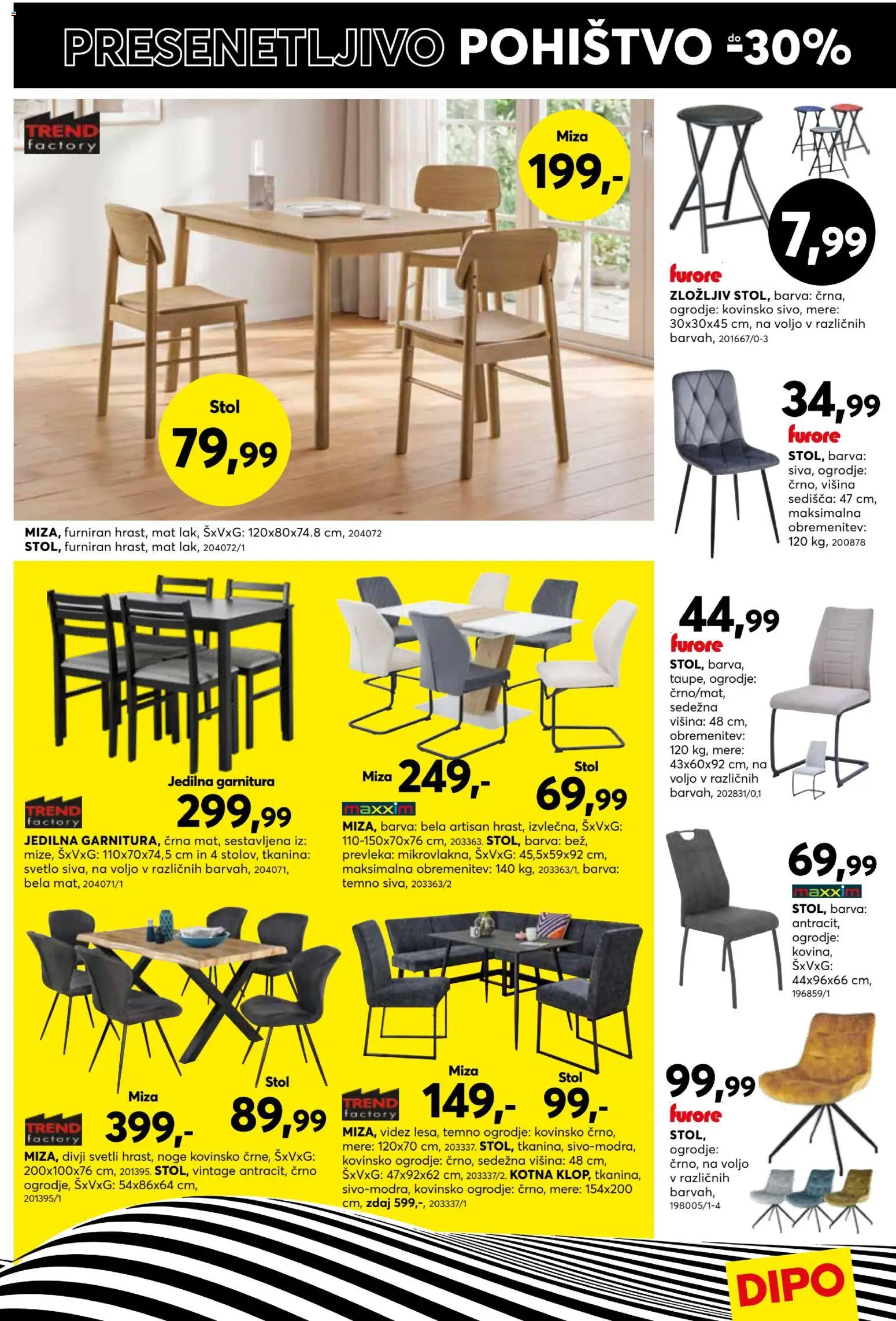 Novi Dipo katalog ponudbe – veljaven od 22.07.2026 | Stran: 7 | Izdelki: Pohištvo, Miza, Stol, Barva