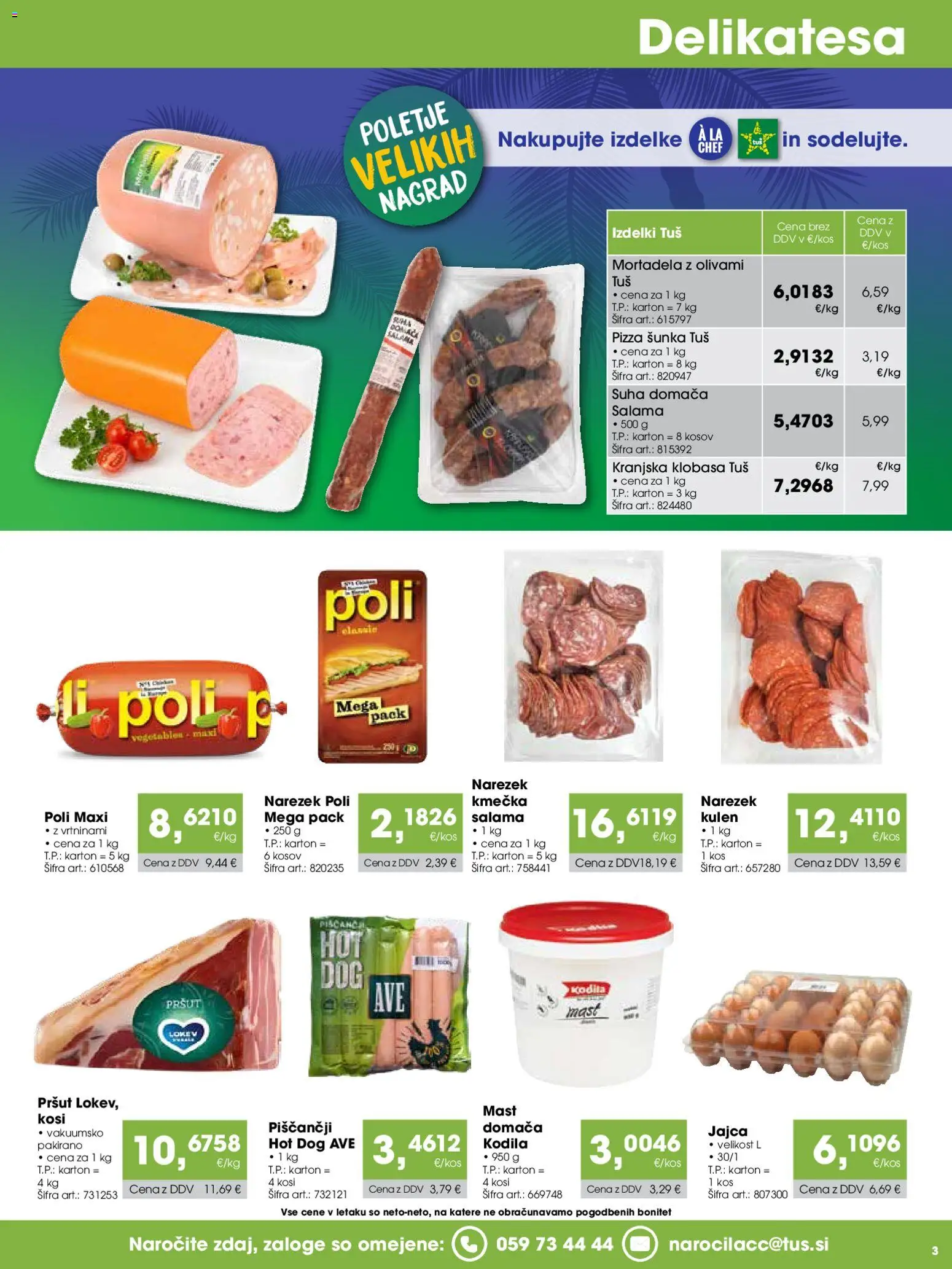 Novi Tuš katalog ponudbe – veljaven od 15.08.2026 | Stran: 3 | Izdelki: Pršut, Mortadela, Salama, Sunka