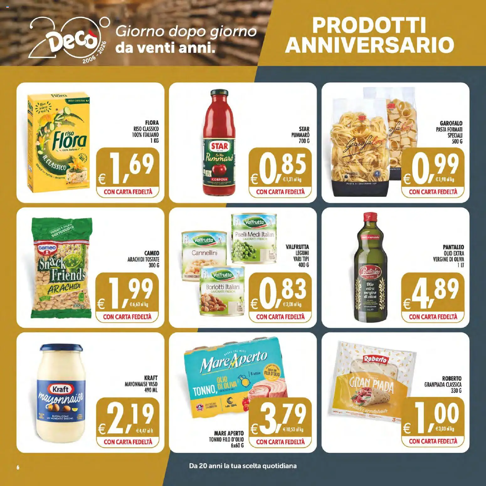 Volantino Decò del 22/09/2026 | Pagina: 6 | Prodotti: Legumi, Riso, Cannellini, Piselli