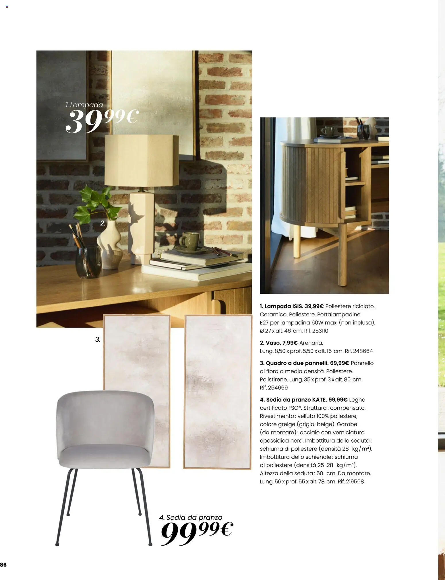 Volantino Maisons du Monde del 23/09/2026 | Pagina: 86 | Prodotti: Schiuma, Sedia, Lampada